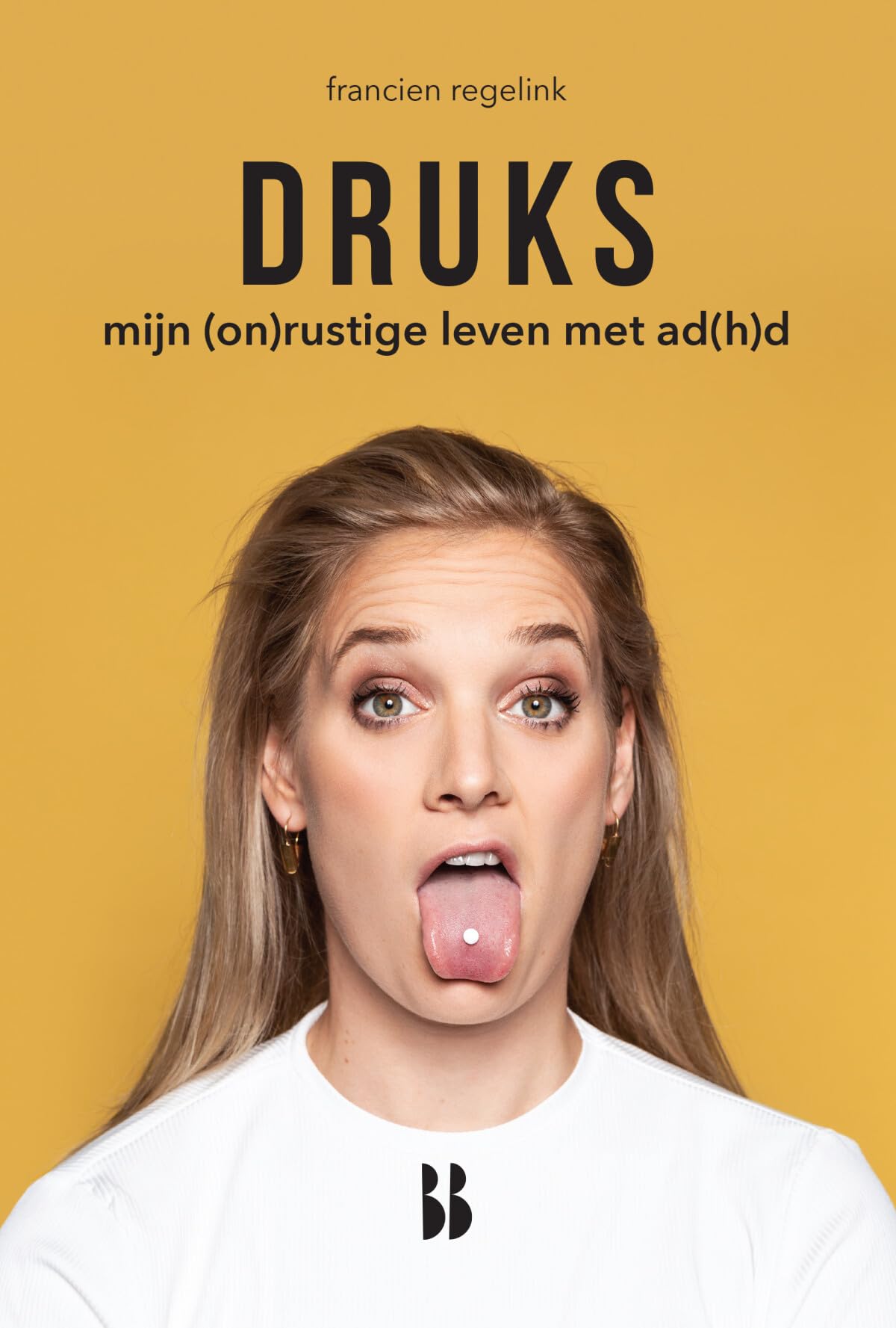 Druks : mijn (on)rustige leven met ad(h)d (Hoofdzaken) book