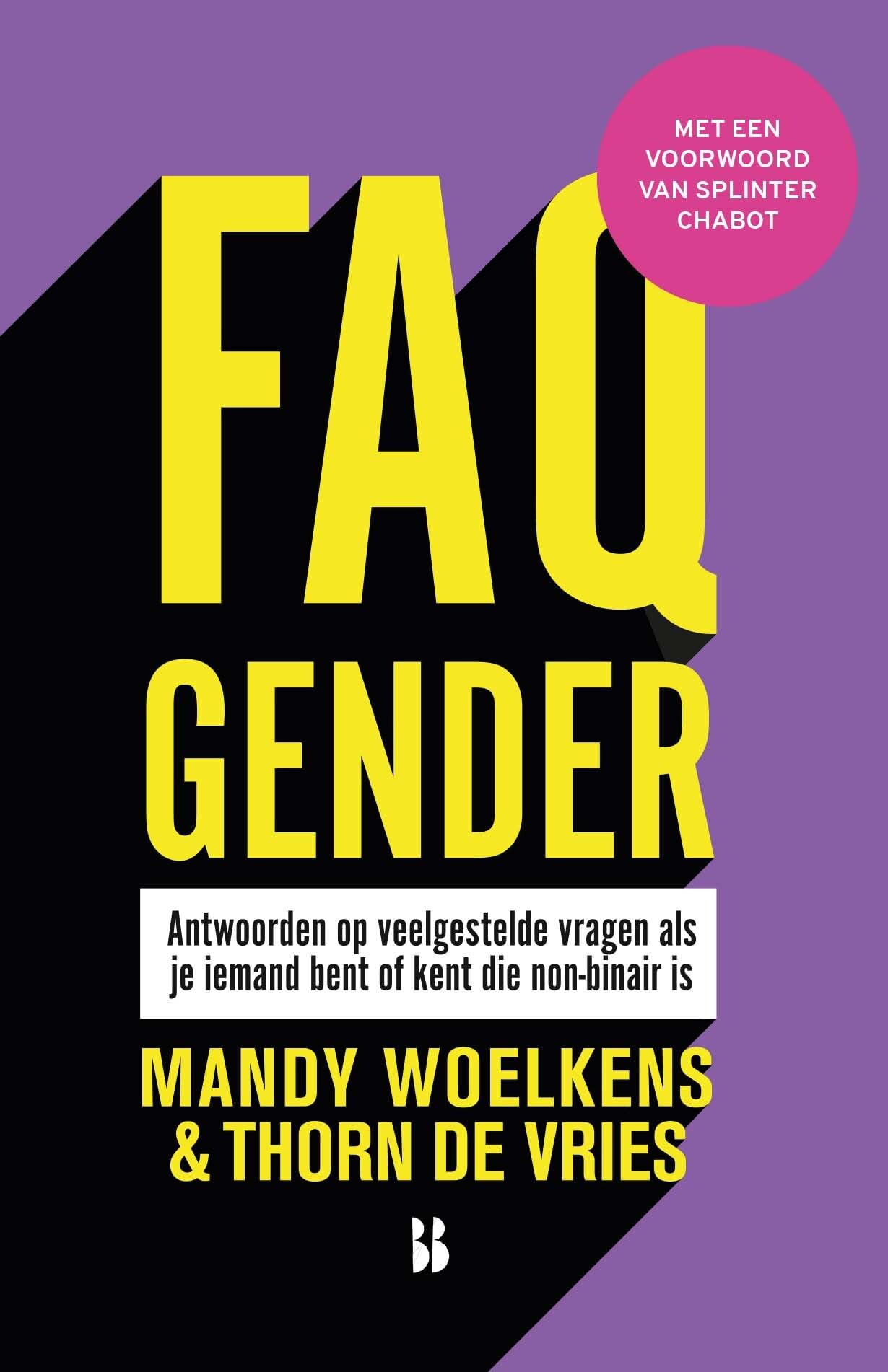 FAQ gender: antwoorden op veelgestelde vragen als je iemand bent of kent die non-binair is Books