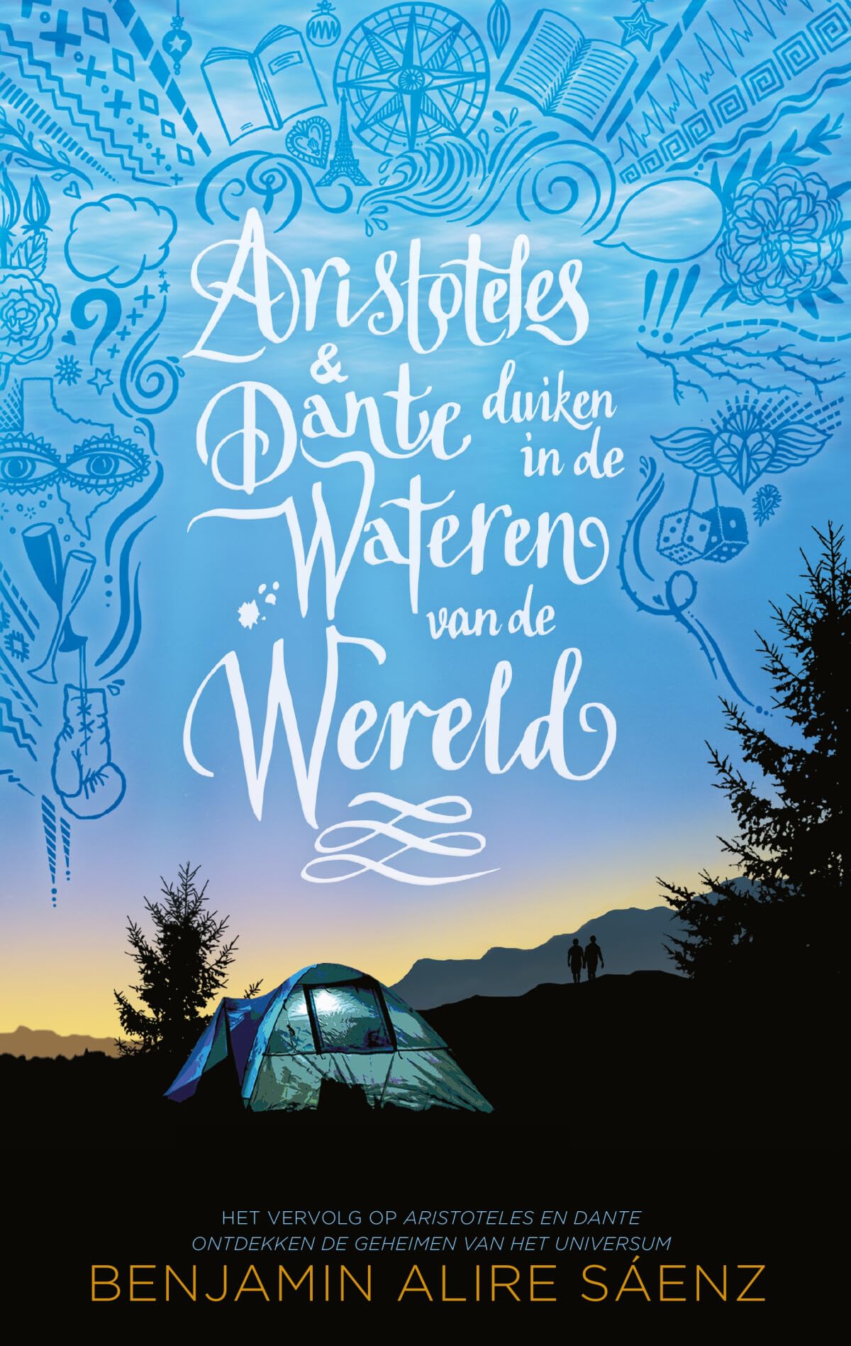 Aristoteles & Dante duiken in de wateren van de wereld: Het vervolg op Aristoteles en Dante ontdekken de geheimen van het universum (Aristoteles & Dante, 2) LGBTQ+