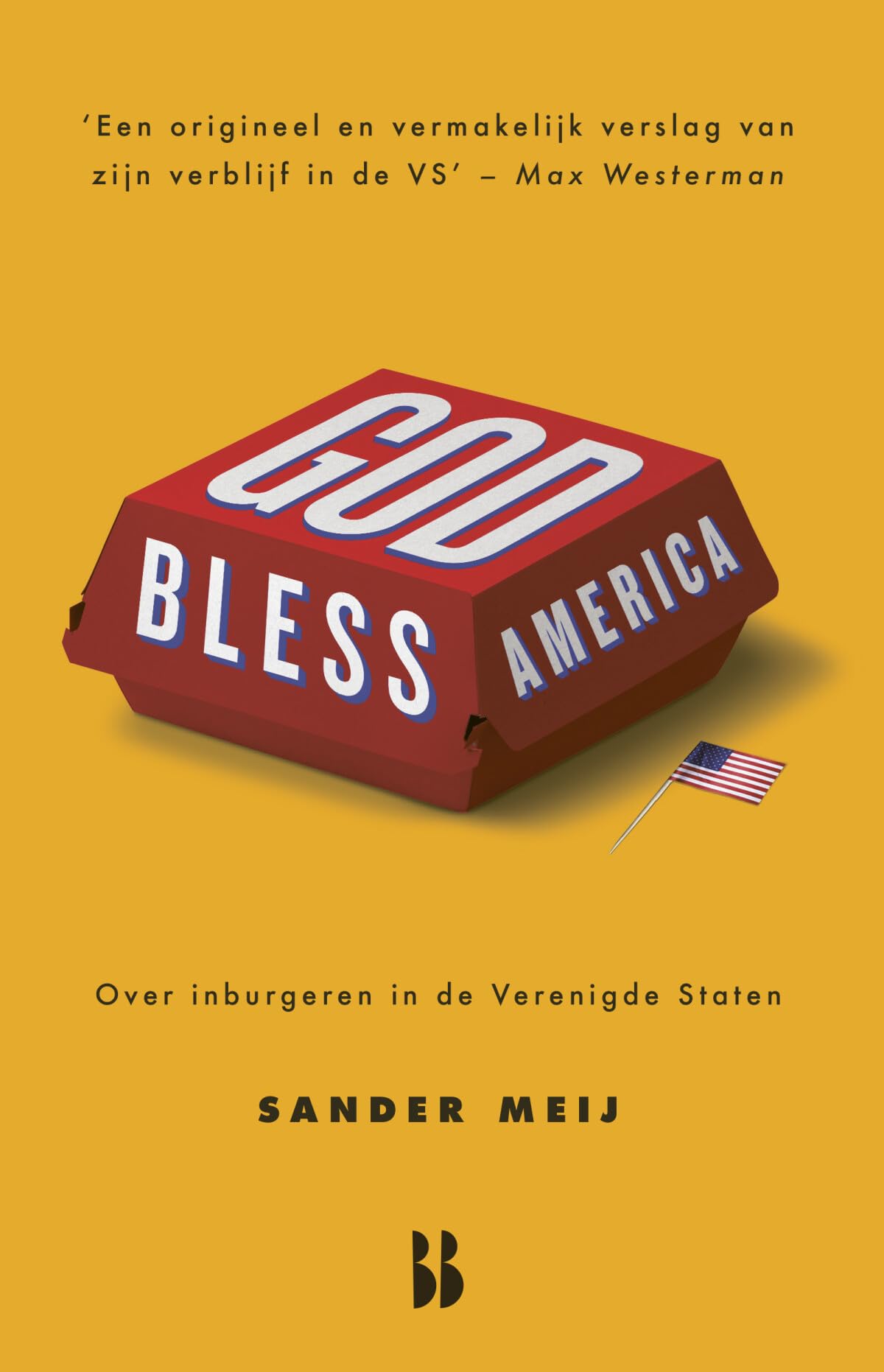 God bless America: over inburgeren in de Verenigde staten book