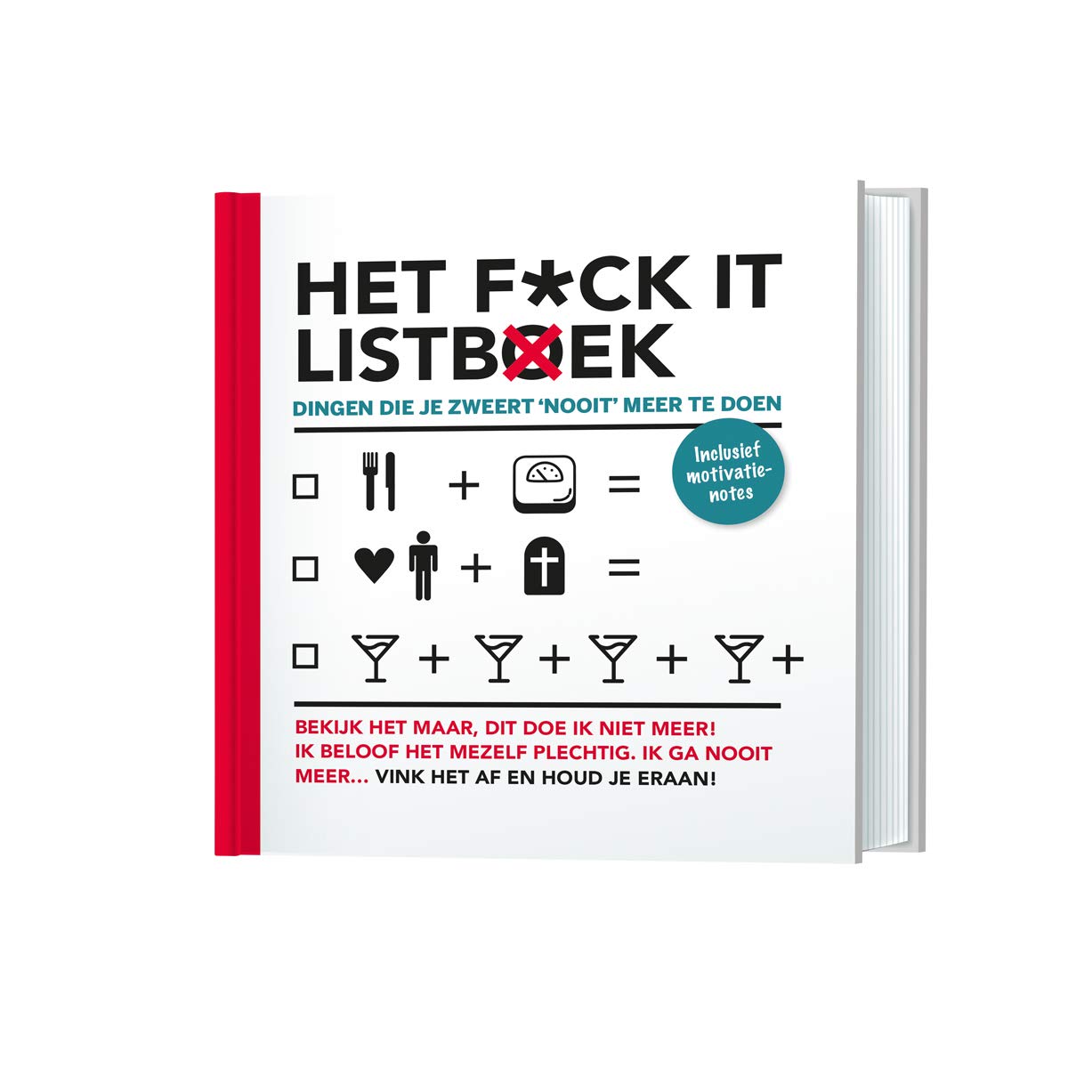 Het fuck it listboek: dingen die je zweert 'nooit' meer te doen book