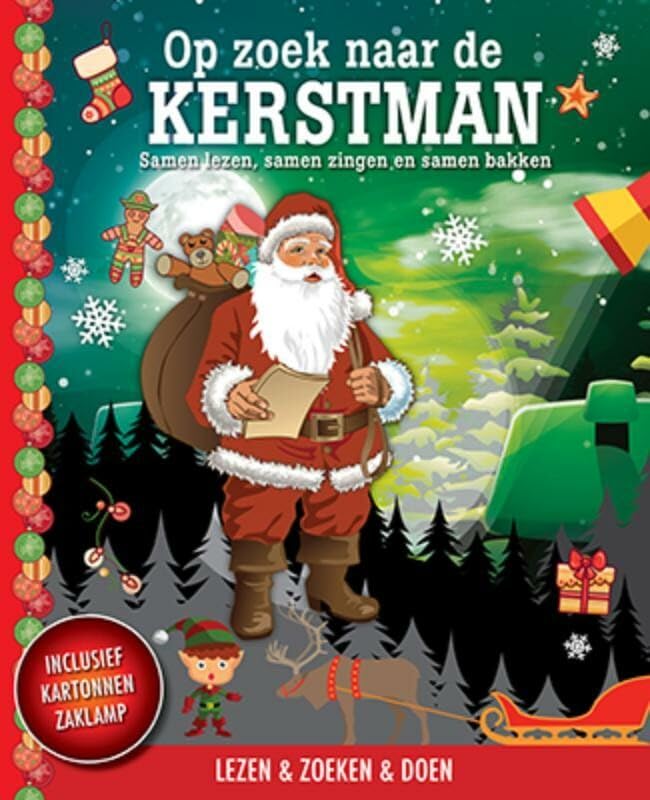 Op zoek naar de Kerstman: samen lezen, samen zingen en samen bakken : lezen & zoeken & doen book