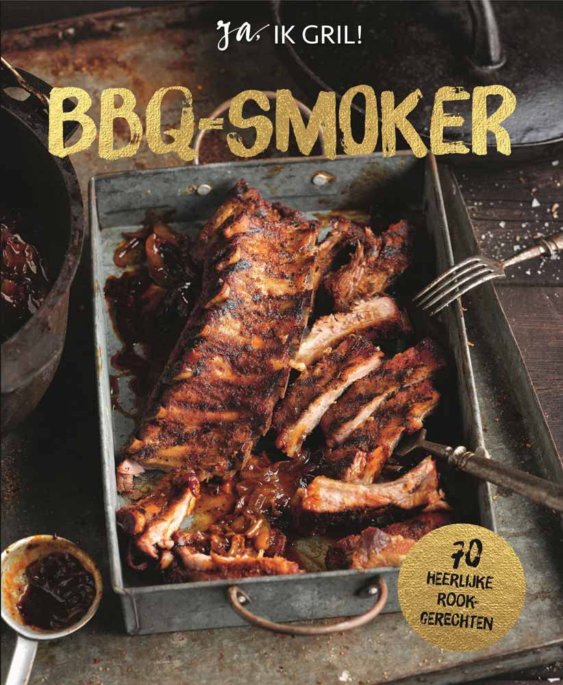 BBQ-smoker: 70 heerlijke rookgerechten book