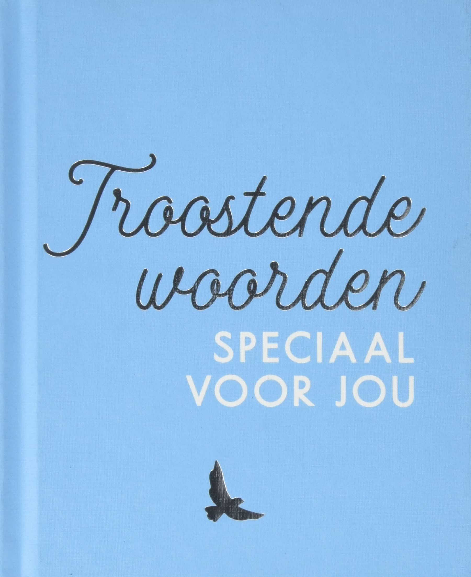 Troostende woorden speciaal voor jou book