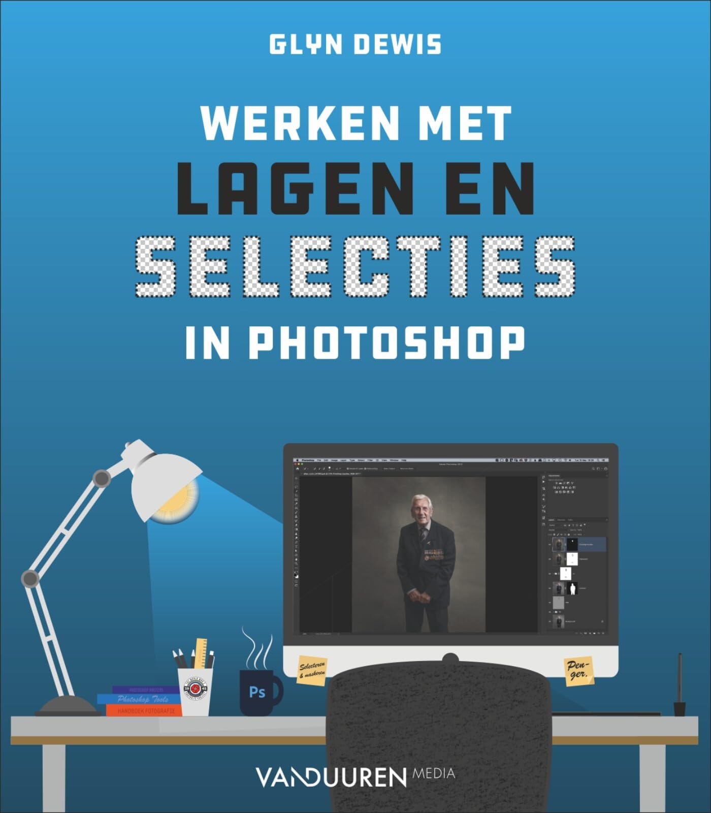 Werken met lagen en selecties in Photoshop: Leer de volledige kracht van lagen en selecties in Photoshop te benutten en laat je creativiteit de vrije loop! Hobbies & Crafts