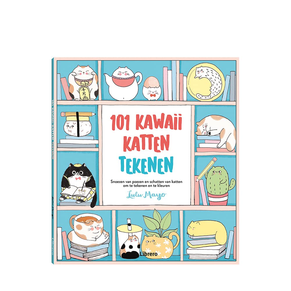 101 kawaii-katten tekenen: snoezen van poezen en schatten van katten om te tekenen en te kleuren book