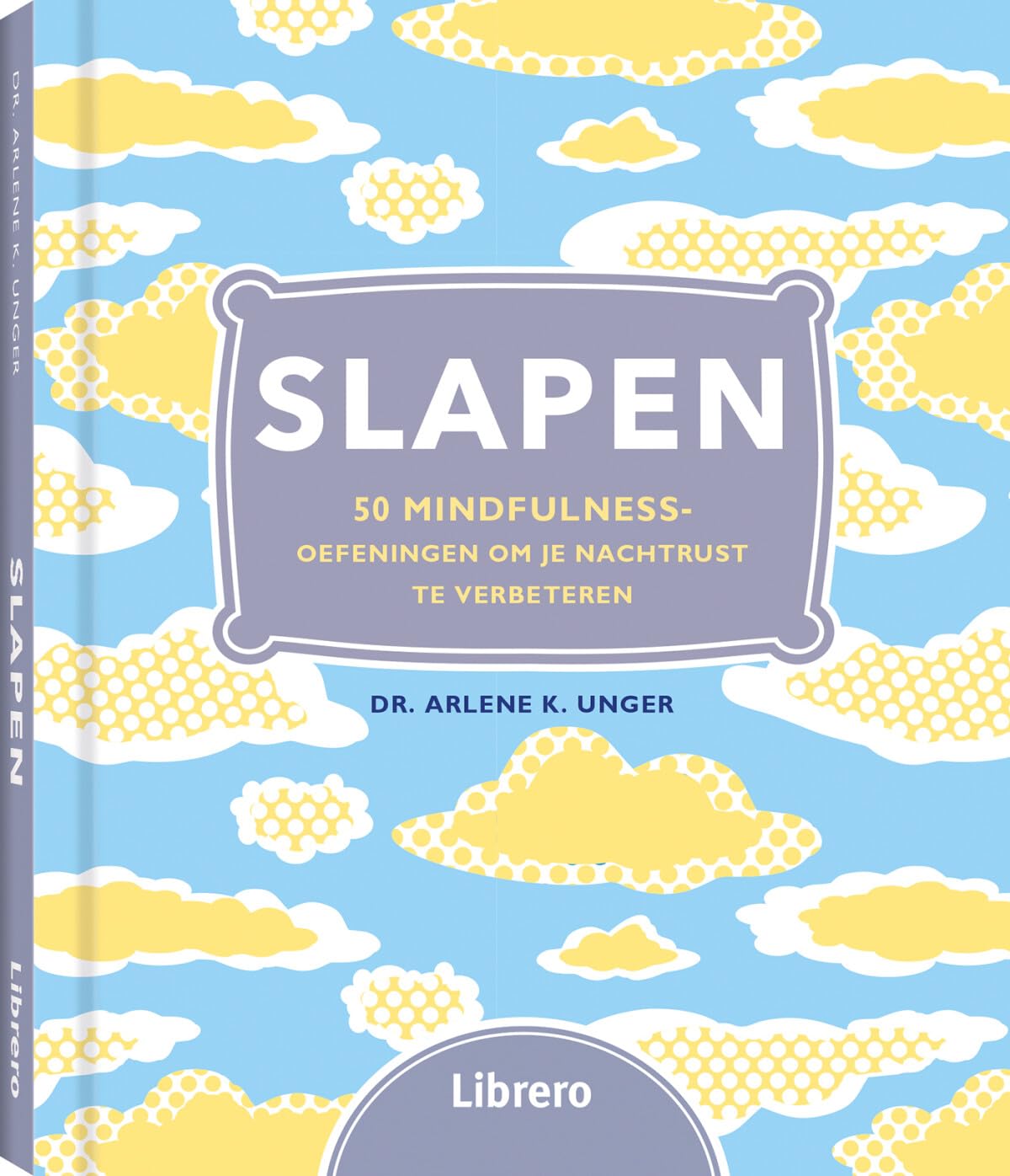 Slapen: 50 mindfulnessoefeningen om je nachtrust te verbeteren book