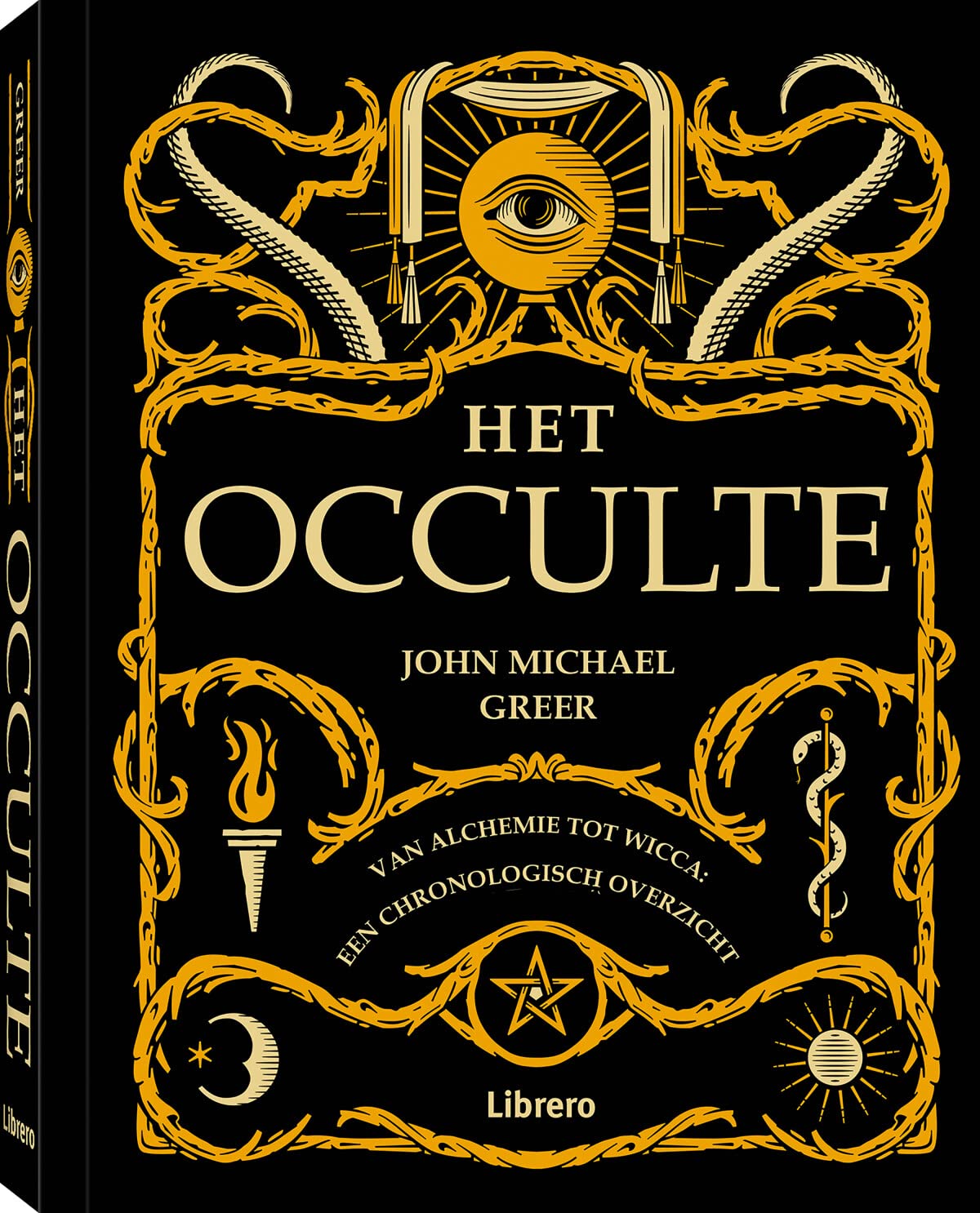 Het occulte: van alchemie tot wicca : een chronologisch overzicht book