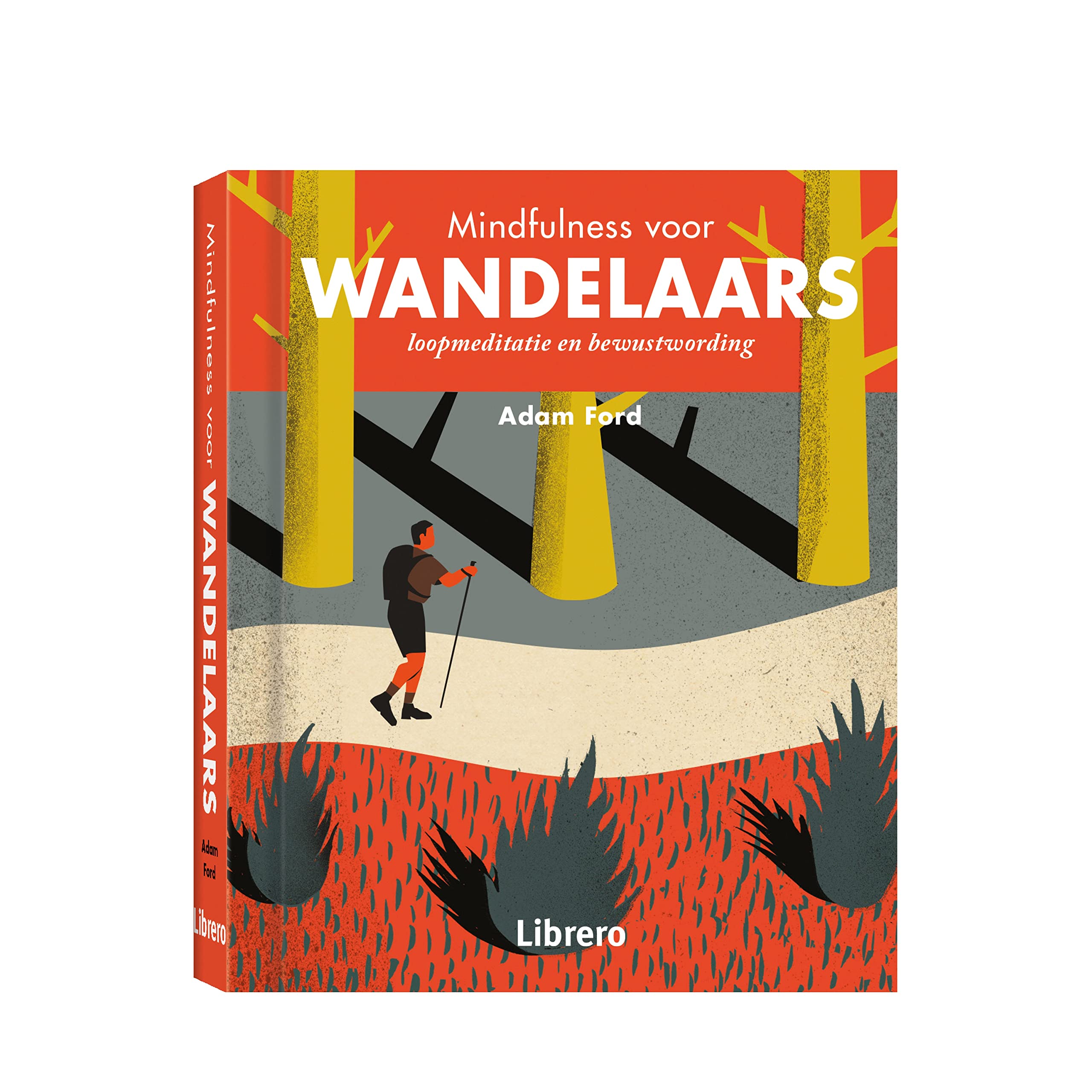 Mindfulness voor wandelaars: loopmeditatie en bewustwording book