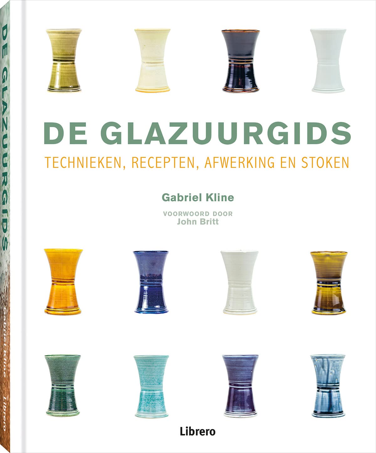 De glazuurgids: technieken, recepten, afwerking en stoken Books