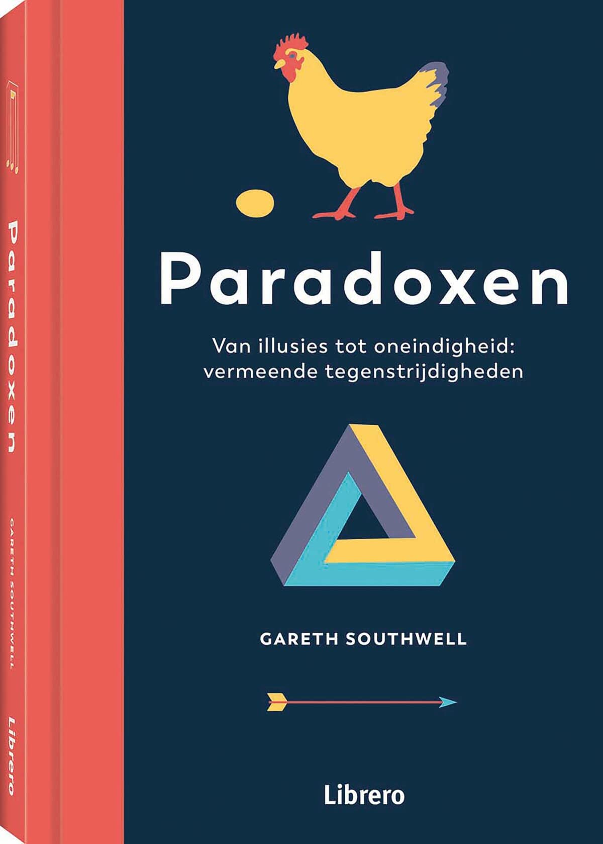 Paradoxen: van illusies tot oneindigheid : vermeende tegenstrijdigheden book