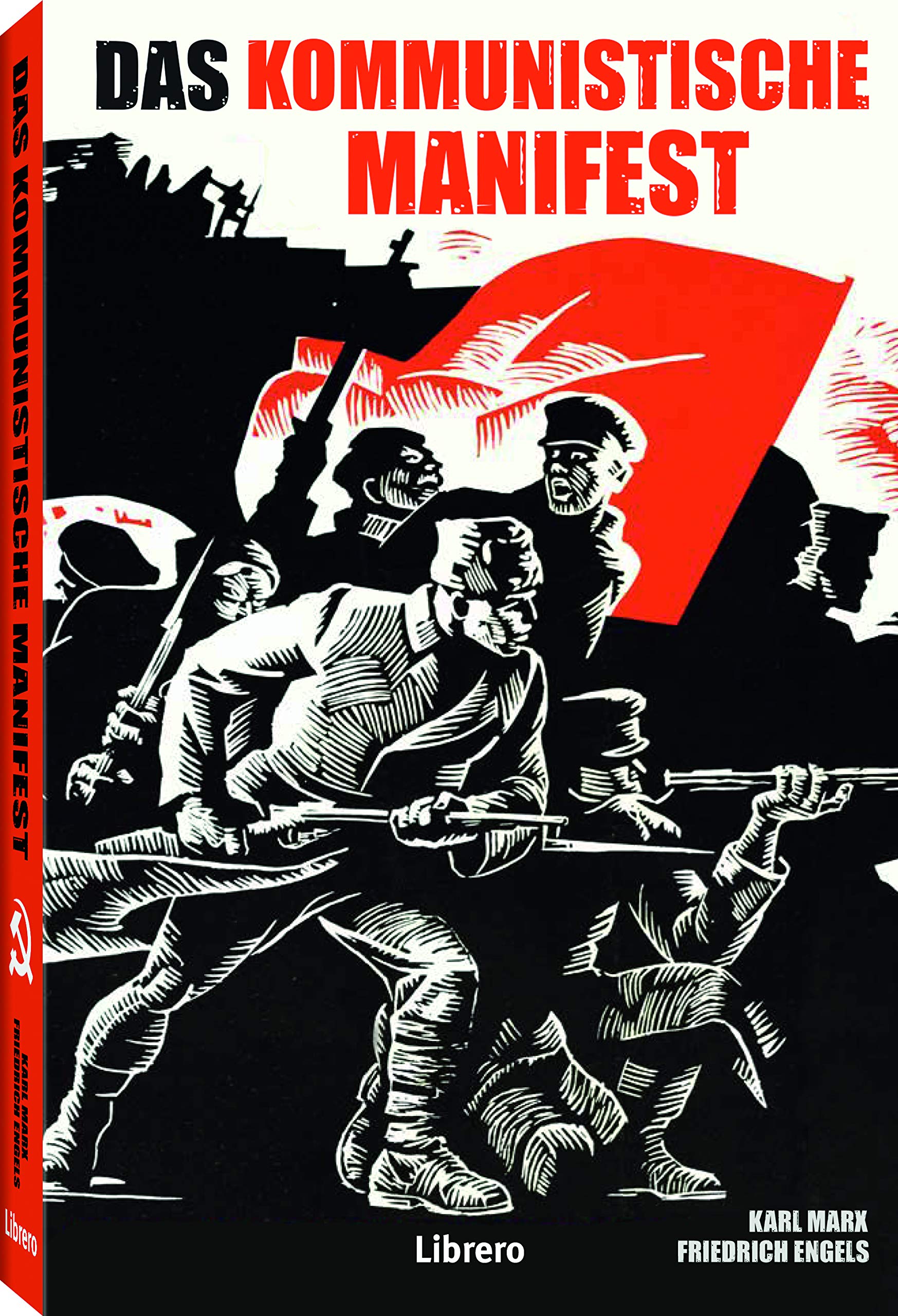 DAS KOMMUNISTISCHE MANIFEST: Das Manifest der Kommunistischen Partei von Marx und Engels German history books