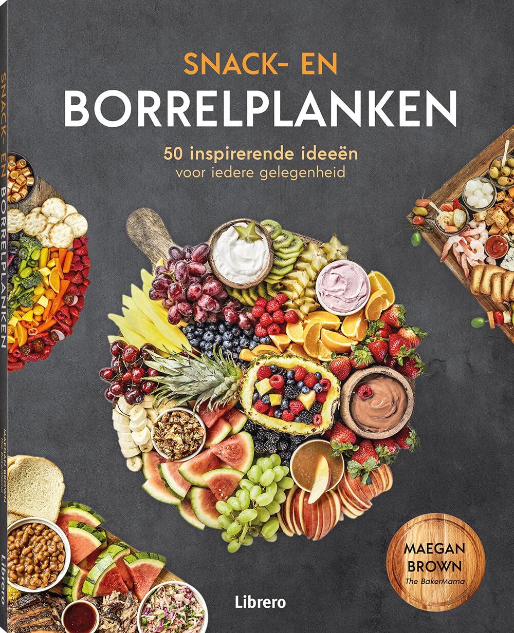 Snack- en borrelplanken: 50 inspirerende ideeën voor iedere gelegenheid book