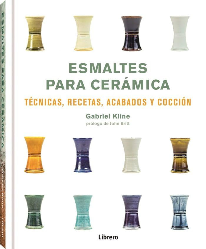 ESMALTES PARA CERAMICA: TECNICAS, RECETAS, ACABADOS Y COCCION book