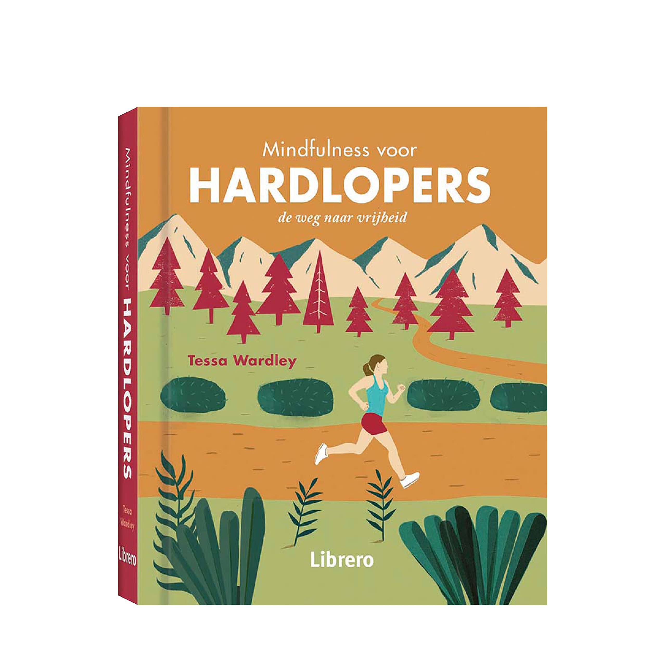 Mindfulness voor hardlopers: De weg naar vrijheid book