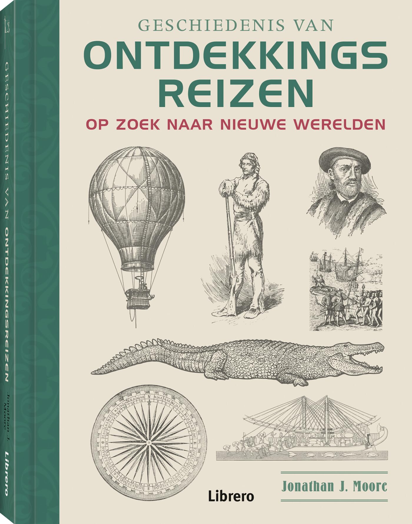 Geschiedenis van ontdekkingsreizen: op zoek naar nieuwe werelden book