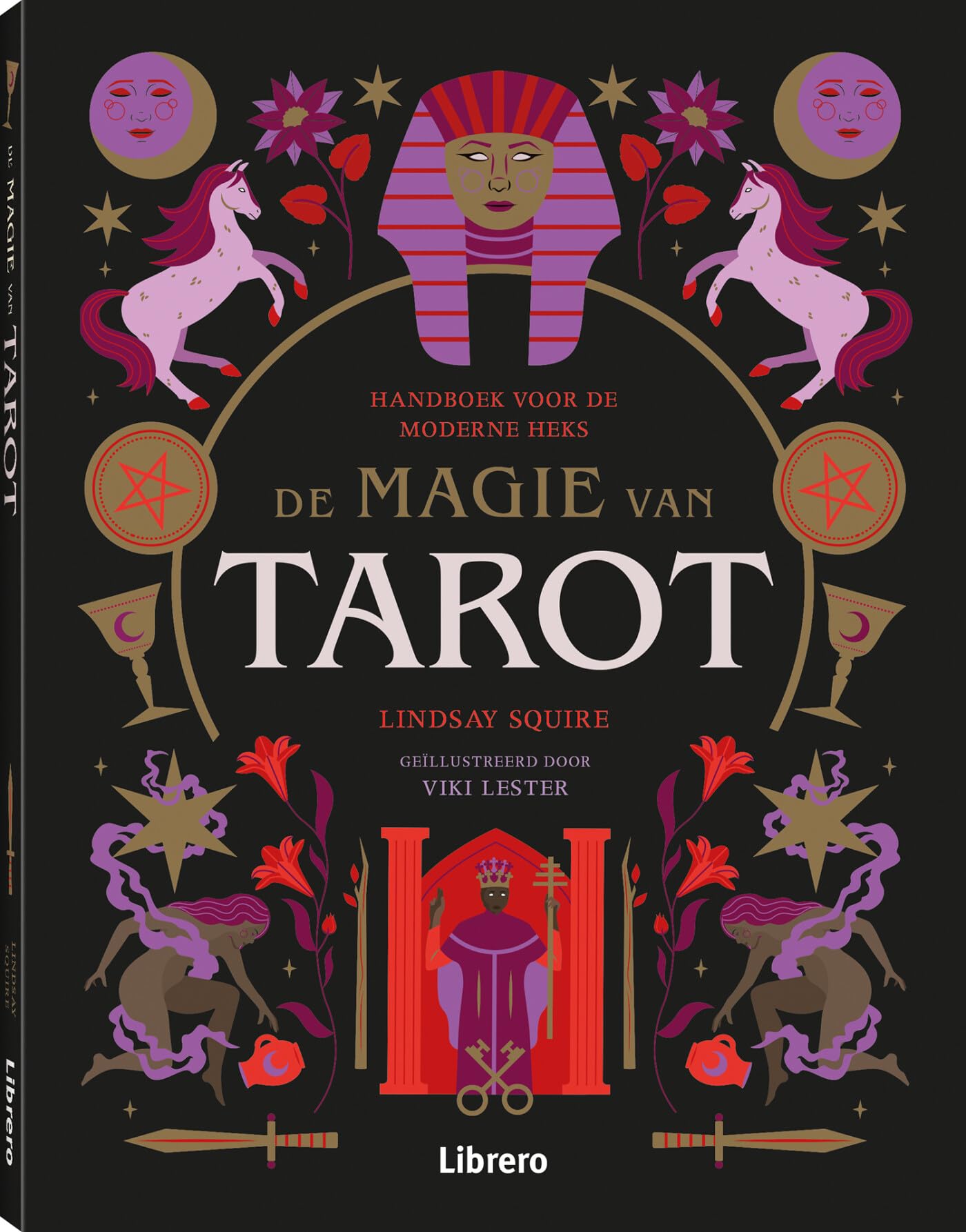 De magie van tarot: handboek voor de moderne heks book