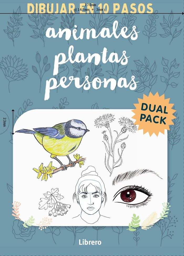 PACK DIBUJAR EN 10 PASOS PERSONAS Y ANIMALES Y PLANTAS book