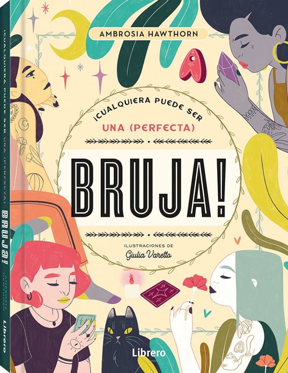 CUALQUIERA PUEDE SER UNA PERFECTA BRUJA book