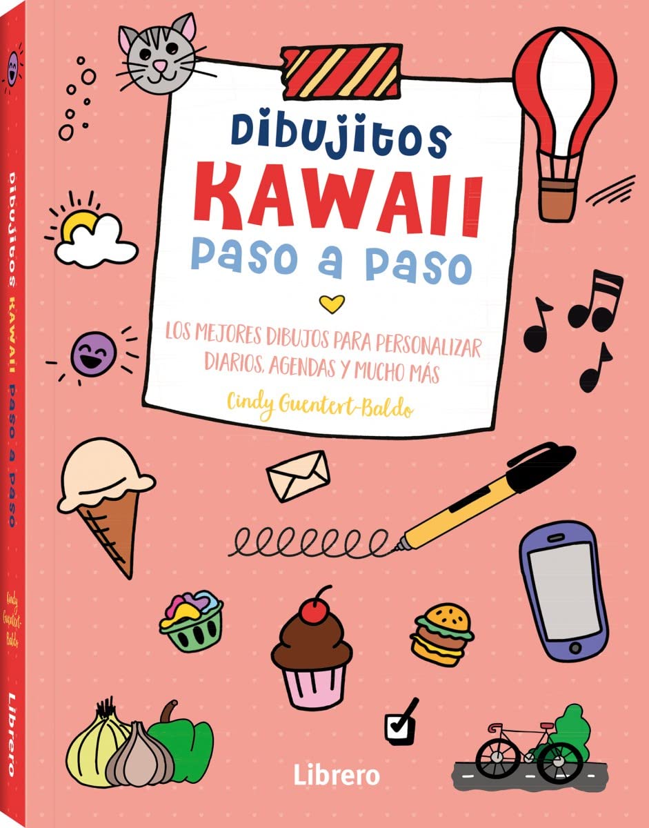 KAWAII DIBUJITOS PASO A PASO: LOS MEJORES DIBUJOS PARA PERSONALIZAR DIARIOS, AGENDAS Y MUCHO MAS Manga