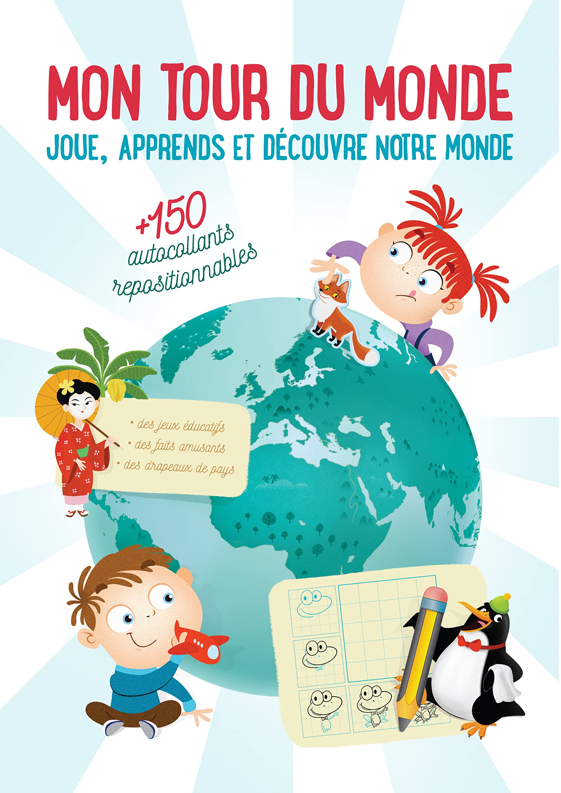 Mon tour du monde joue apprends et découvre notre monde: 250 autocollants repositionnables book