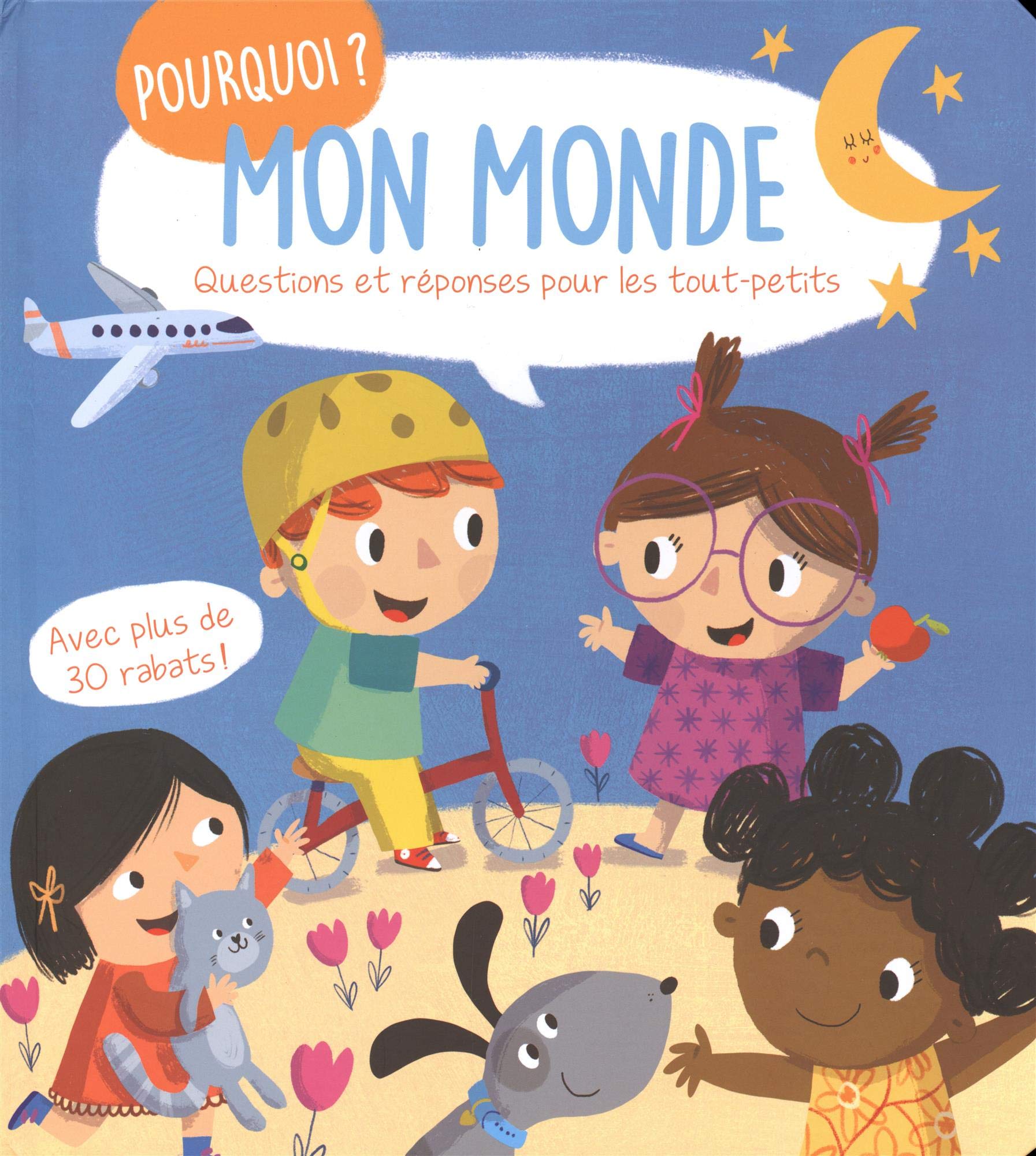Mon monde: Questions et réponses pour les tout-petits book