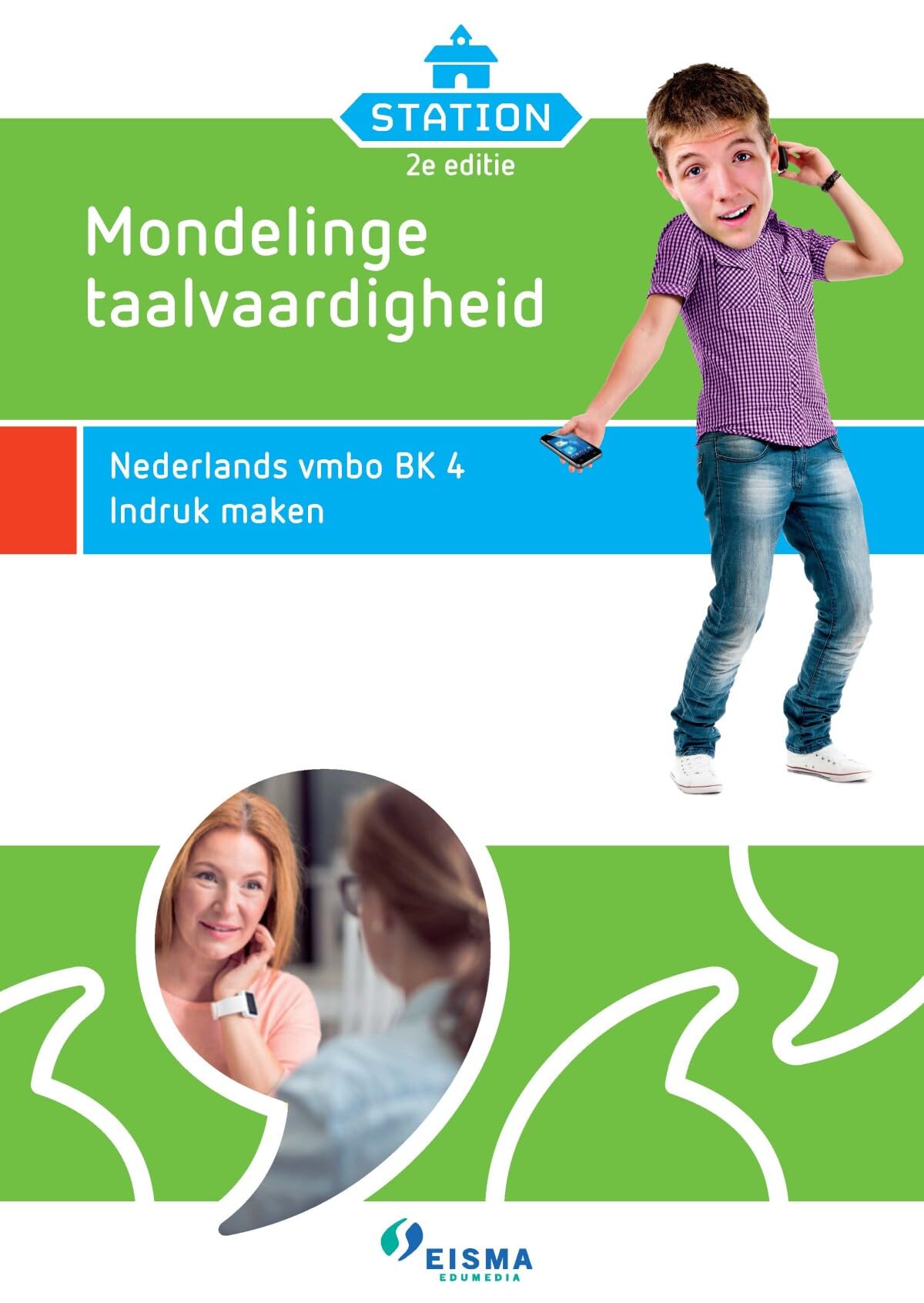 Mondelinge taalvaardigheid Nederlands vmbo BK 4 (Station) Books