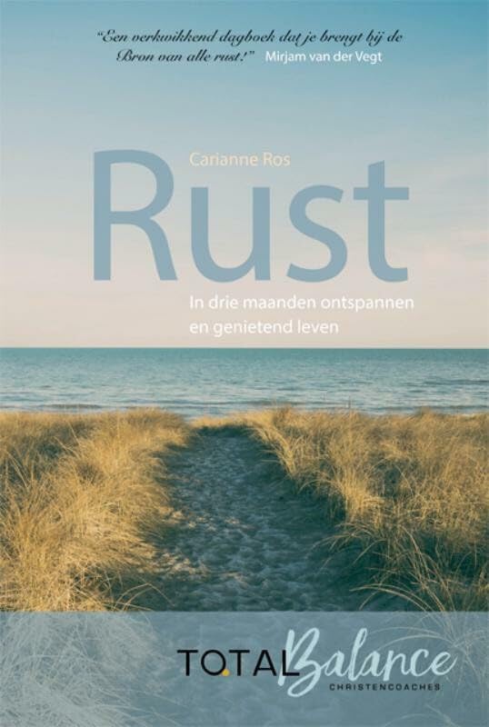 Rust: In drie maanden ontspannen en genietend leven book