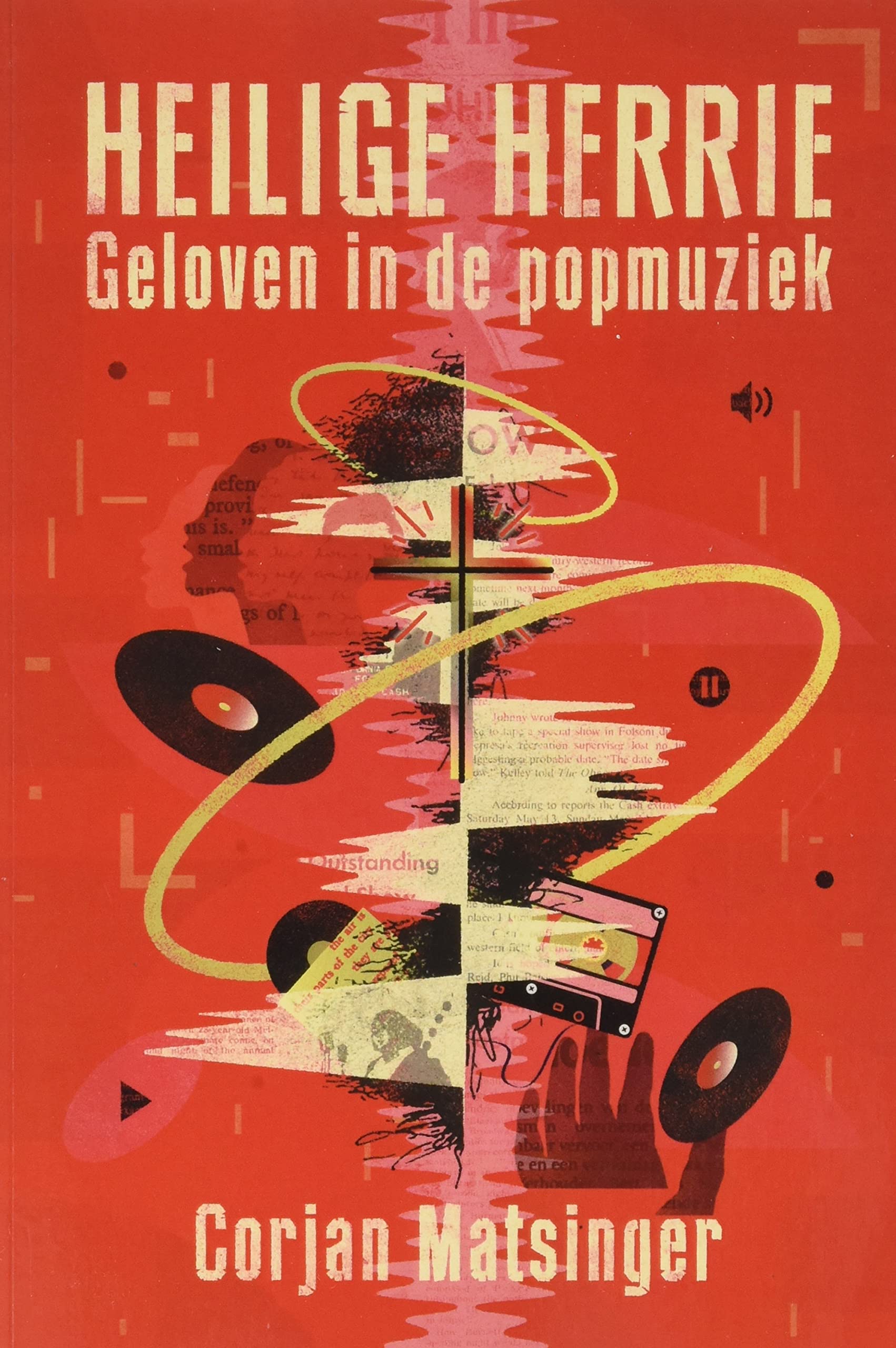 Heilige herrie: Geloven in de popmuziek book