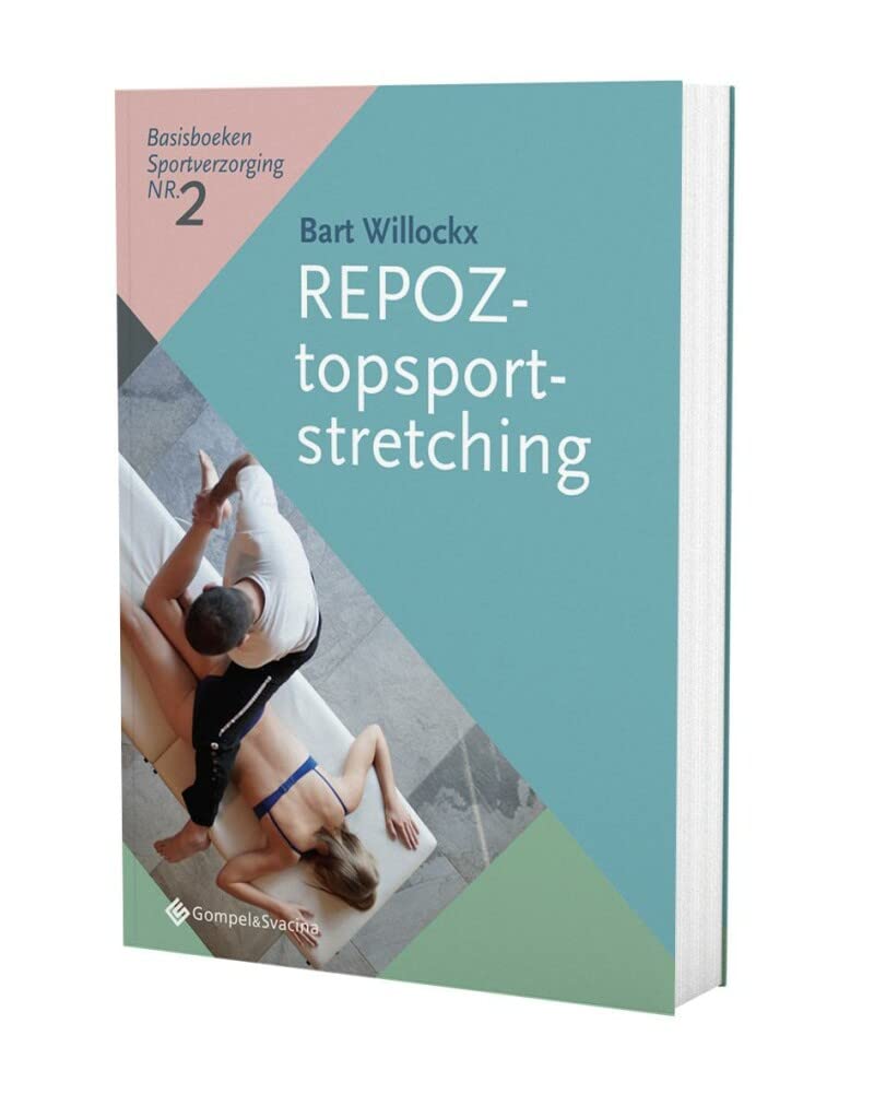 REPOZ-topsportstretching (Basisboeken sportverzorging, 2) Medicine