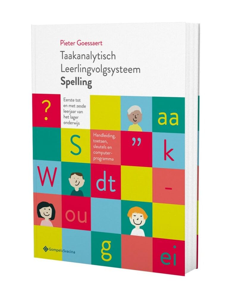 Taakanalytisch Leerlingvolgsysteem Spelling. Eerste tot en met zesde leerjaar van het lager onderwijs Non-fiction