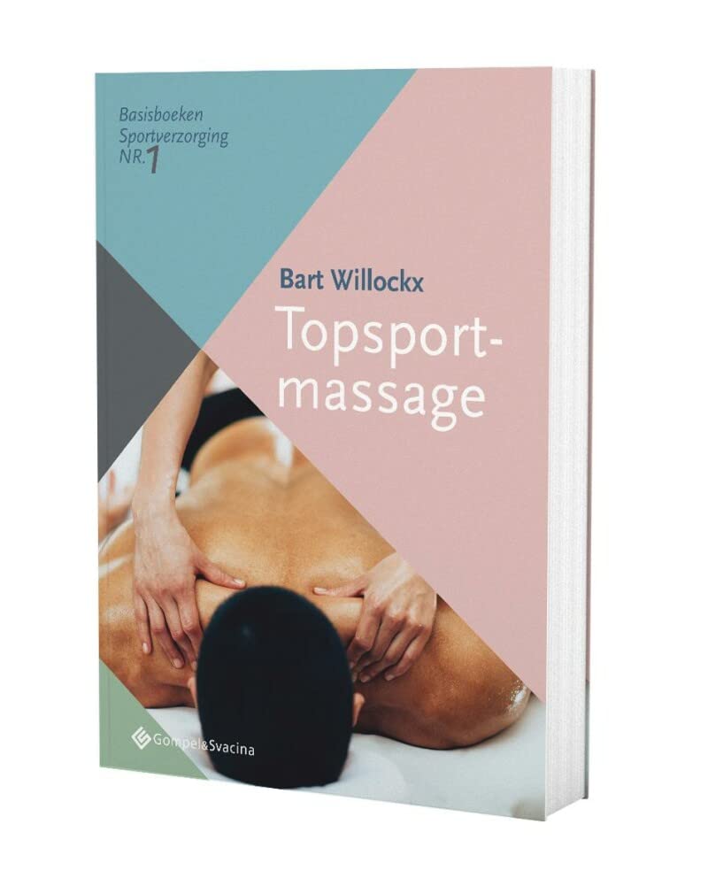 Topsportmassage (Basisboeken sportverzorging, 1) Medicine
