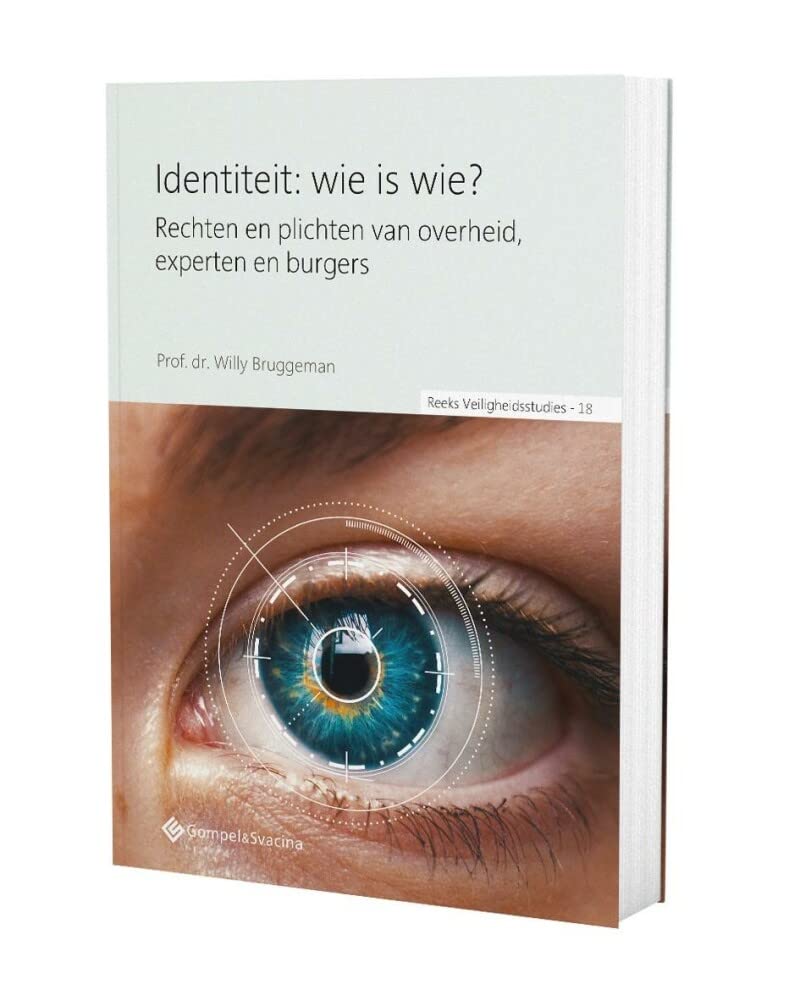 Identiteit: wie is wie? : rechten en plichten van overheid, experten en burgers book