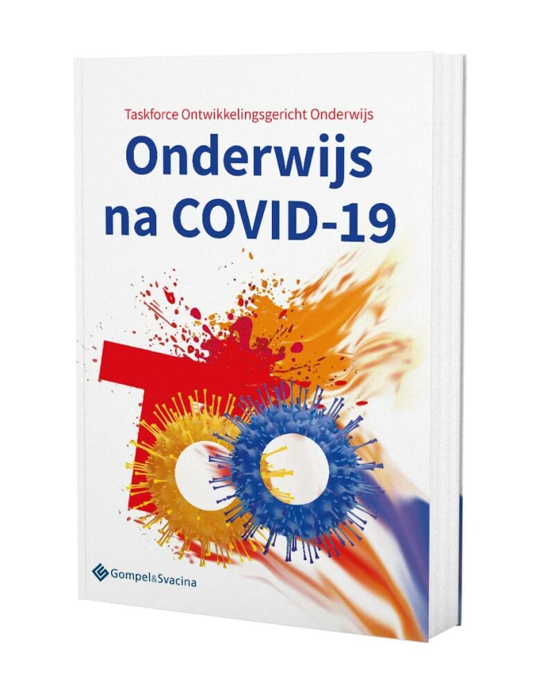 Onderwijs na COVID-19: naar vijf ideeën en vier scenario's voor nieuw onderwijs book