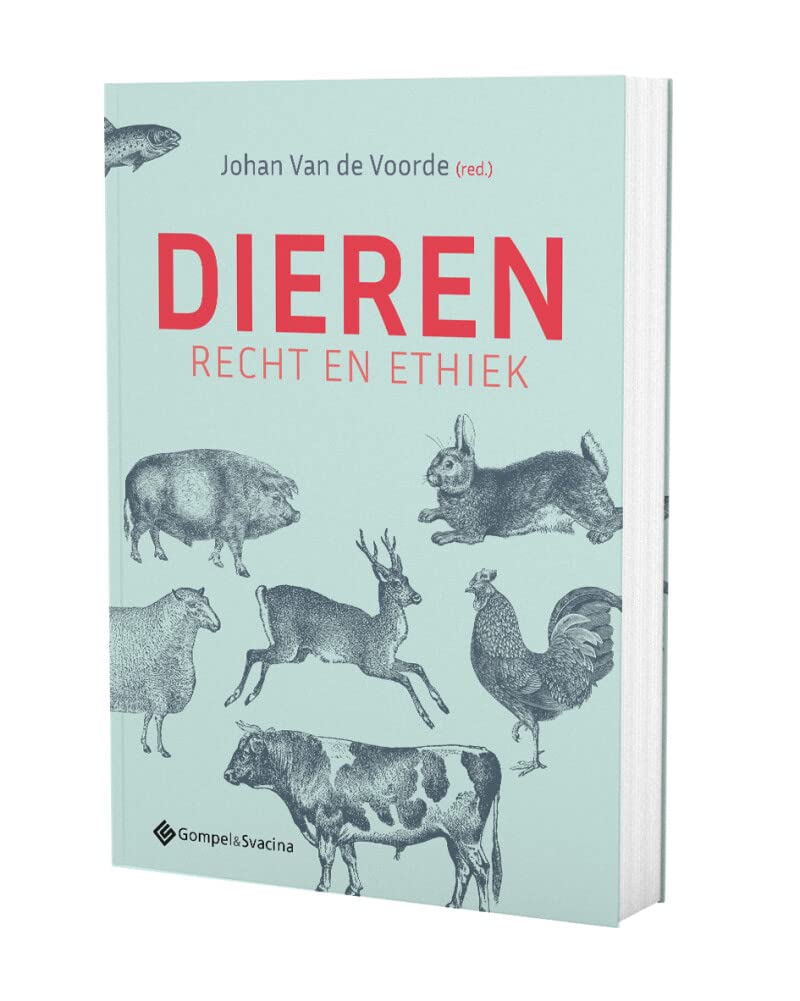 Dieren: recht en ethiek book