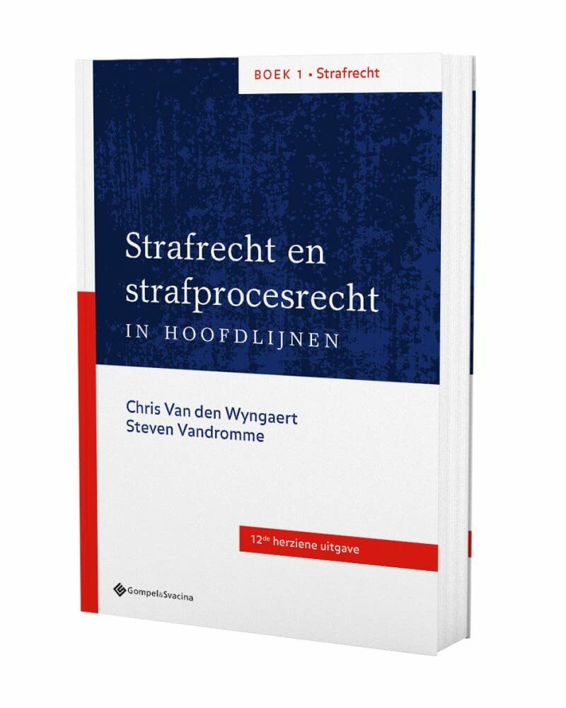 Beschermd: Strafrecht en strafprocesrecht in hoofdlijnen. Deel 1: Strafrecht (Studenteneditie) book