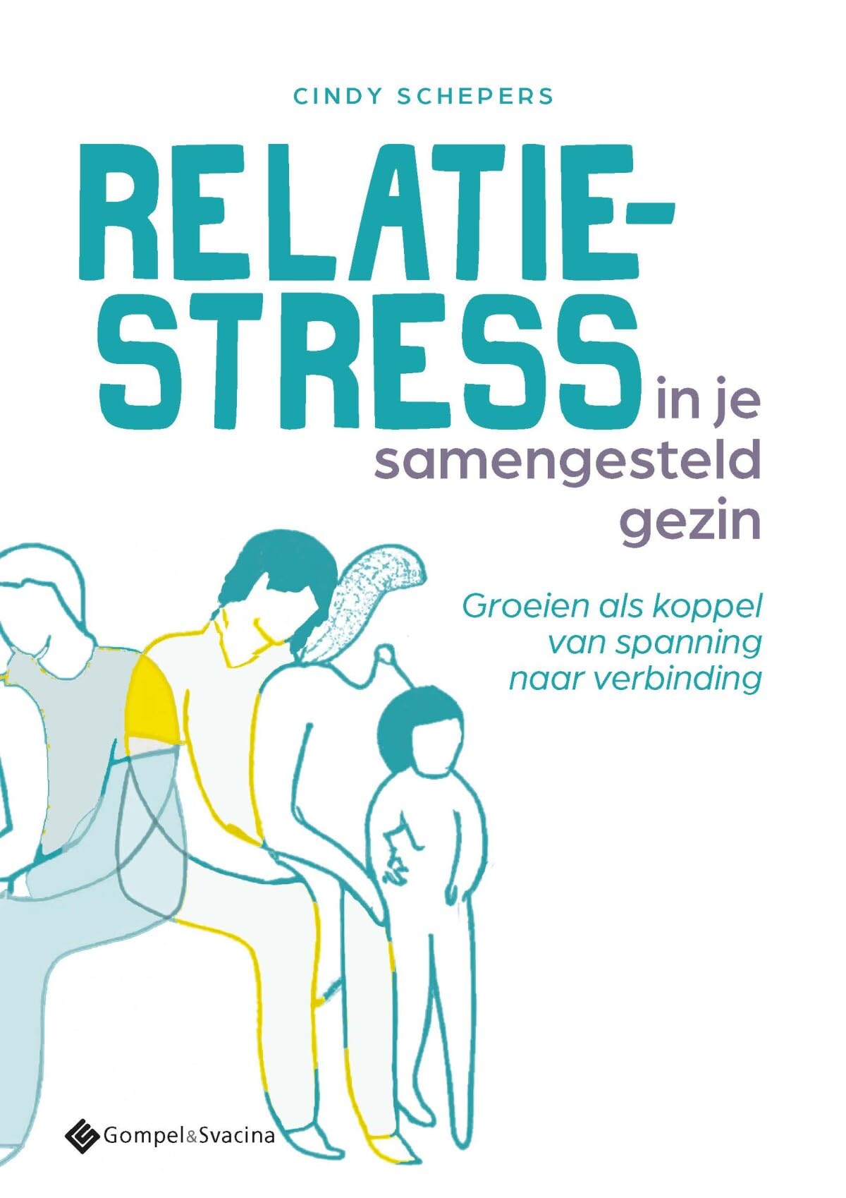 Relatiestress in je samengesteld gezin: groeien als koppel van spanning naar verbinding book