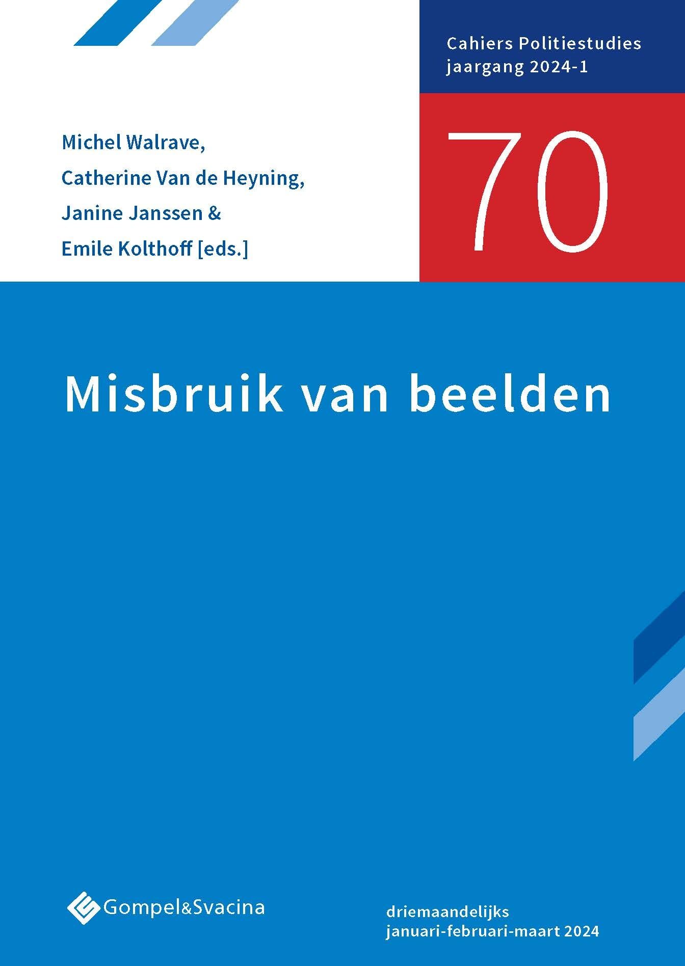 Misbruik van beelden (Cahiers Politiestudies, 70) Law