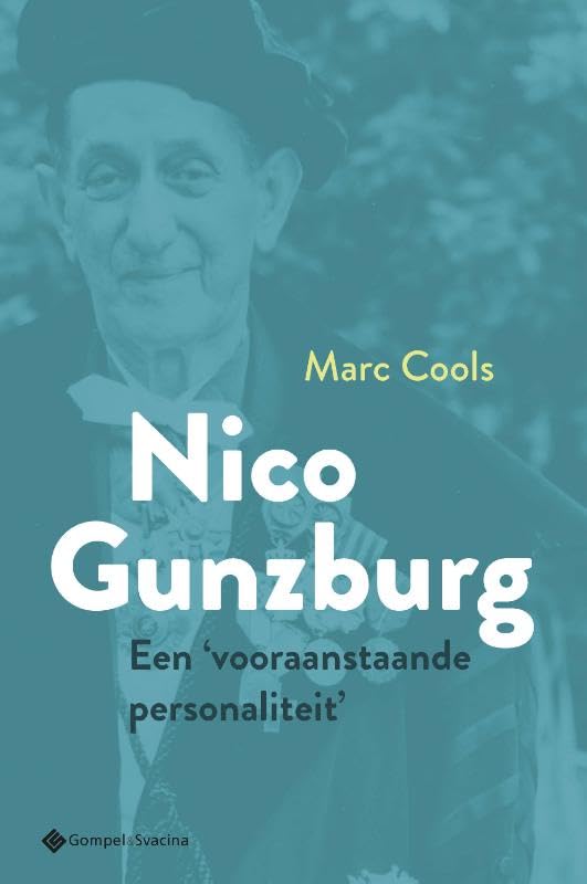 Nico Gunzburg: Een ‘vooraanstaande personaliteit’ book