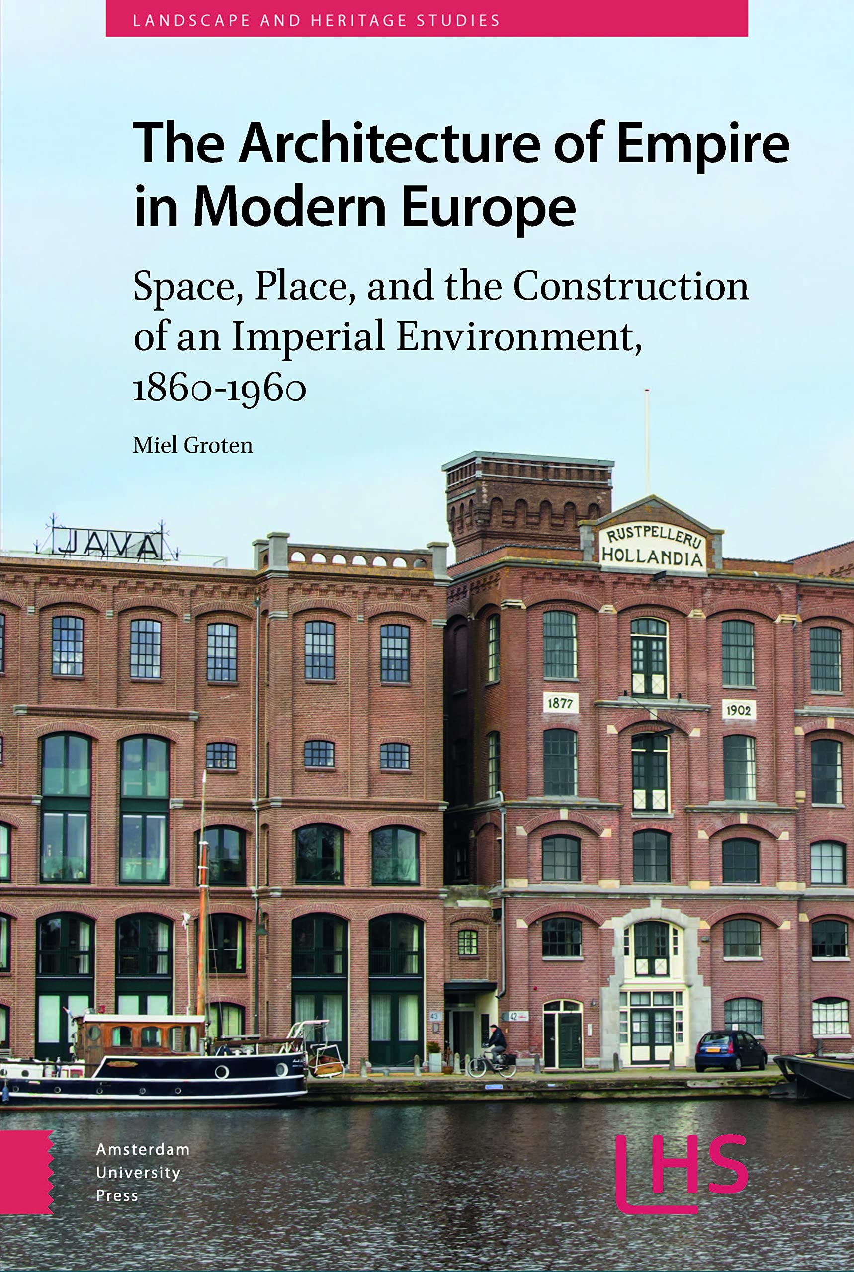 The Architecture of Empire in Modern Europe Architecture