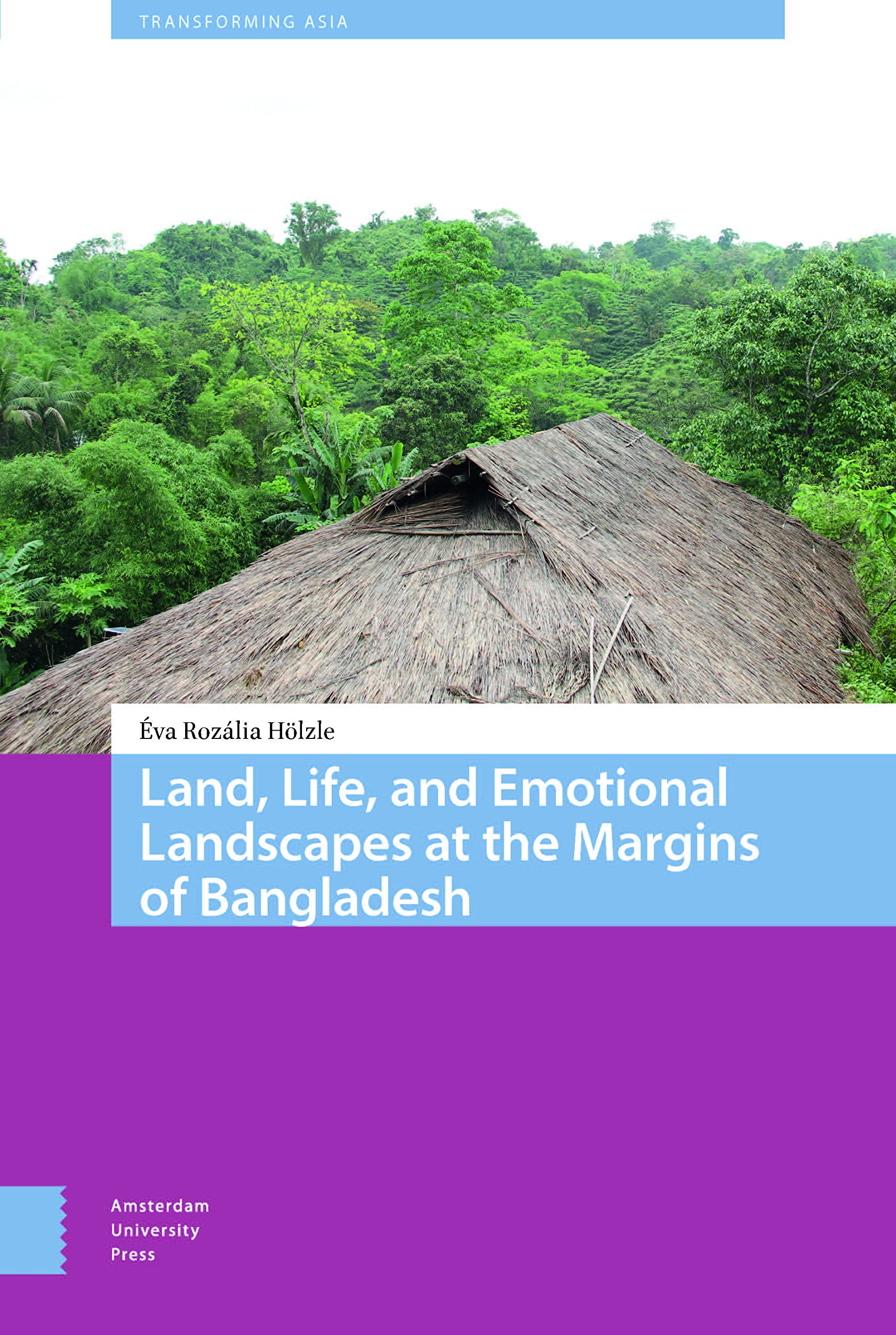 Land, Life, and Emotional Landscapes at the Margins of Bangladesh General education