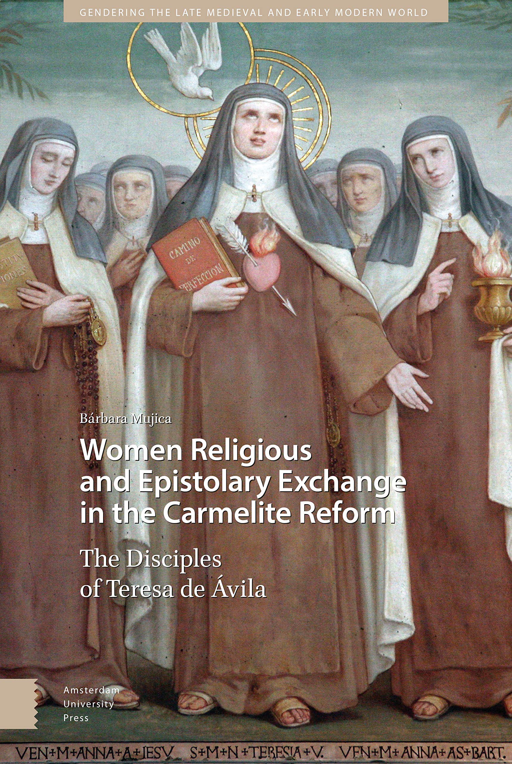 Women Religious and Epistolary Exchange in the Carmelite Reform Contemporary literature