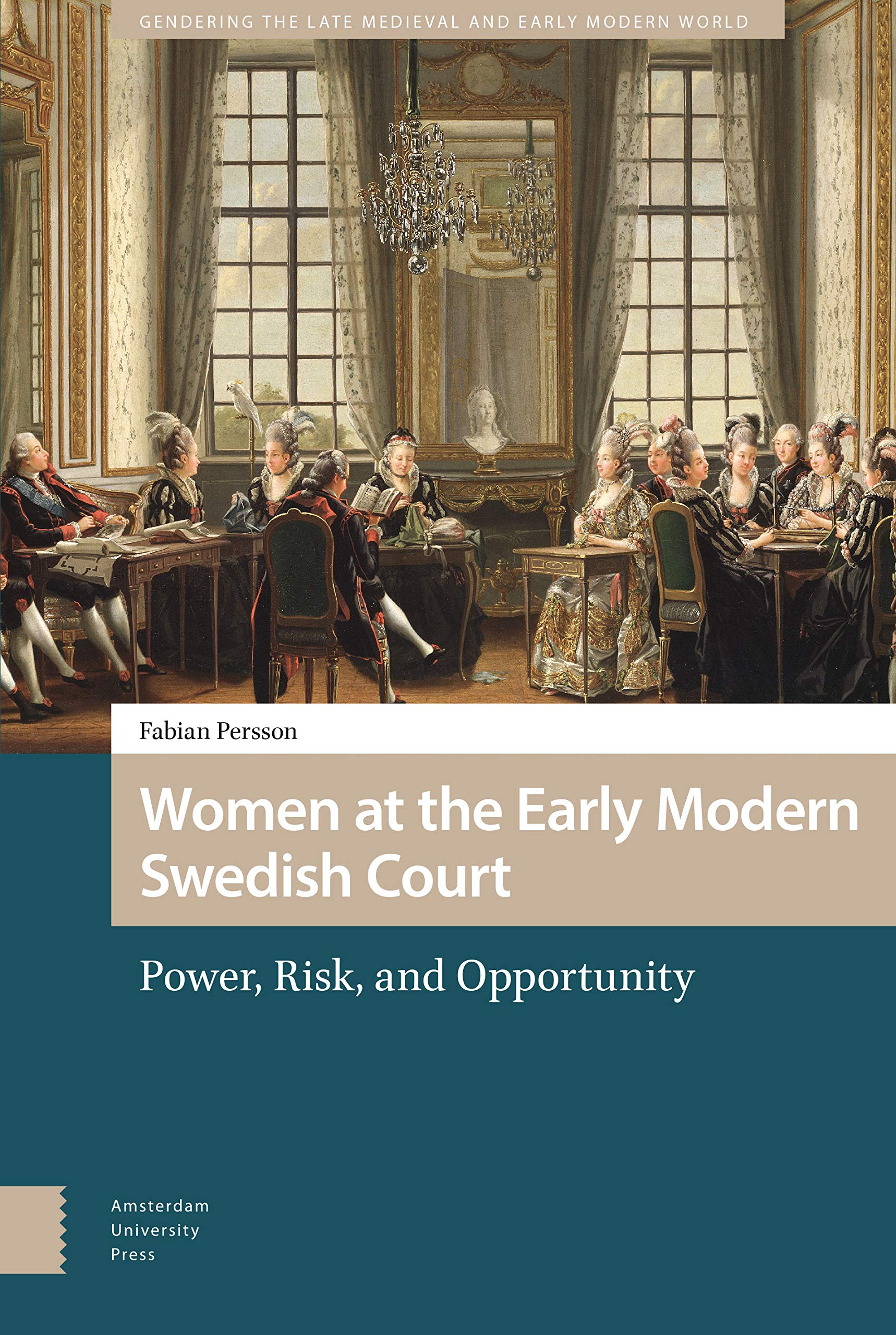Women at the Early Modern Swedish Court Social Sciences