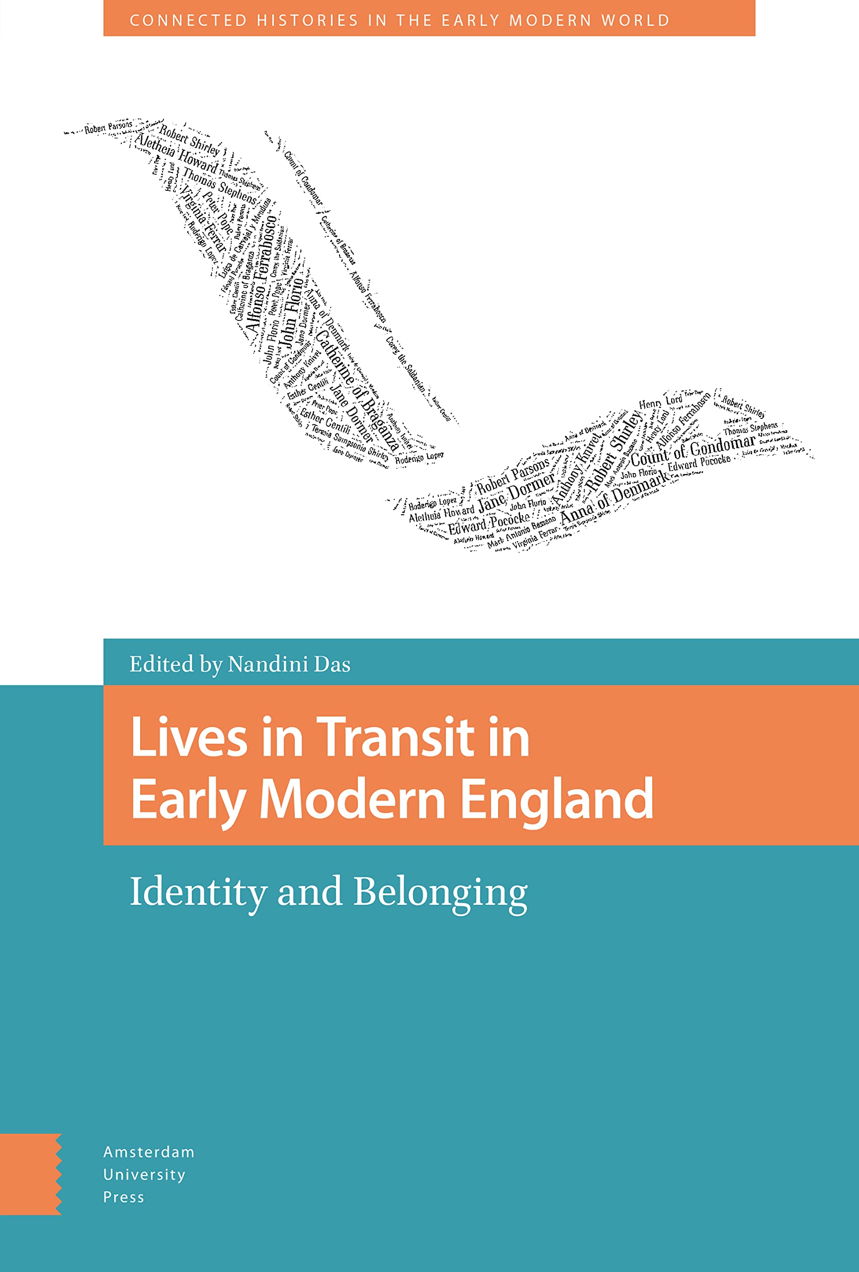 Lives in Transit in Early Modern England Politics & History