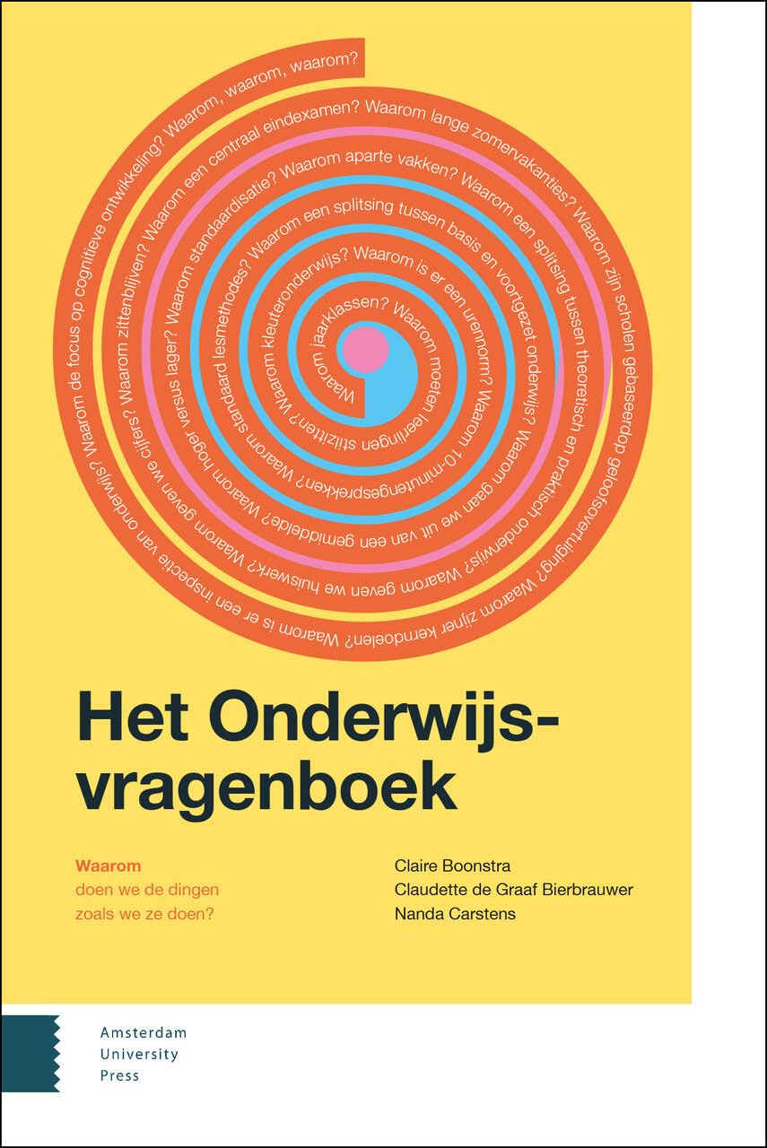Het onderwijsvragenboek: waarom doen we de dingen zoals we ze doen? Education & Training