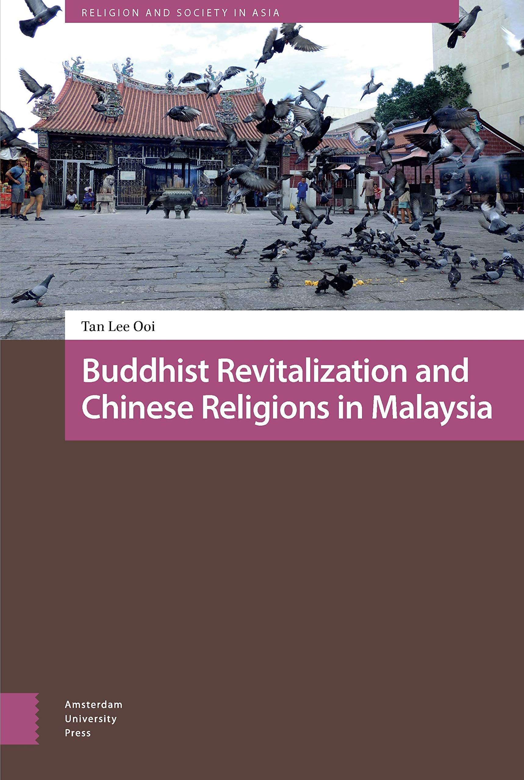 Buddhist Revitalization and Chinese Religions in Malaysia Religion & Esotericism