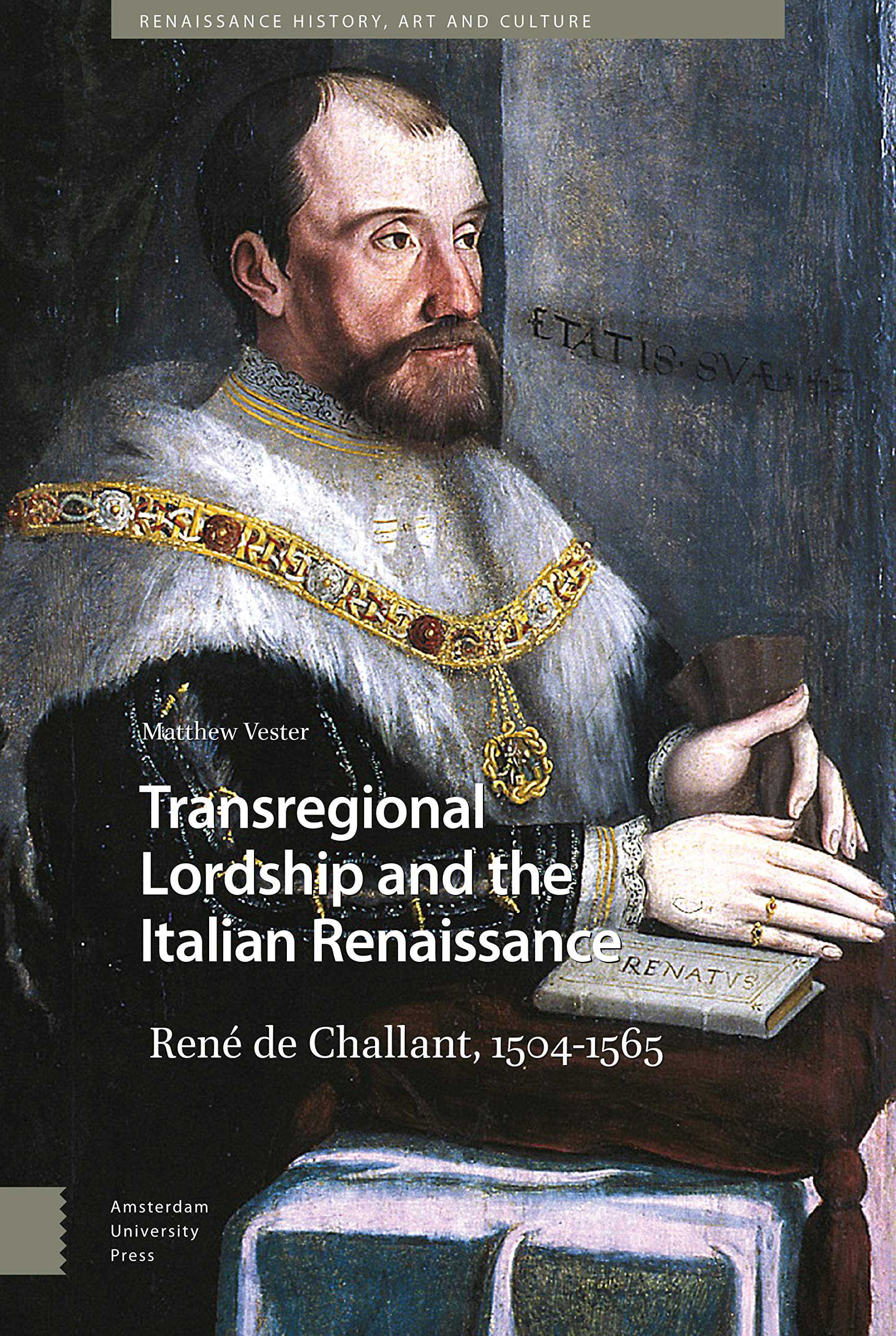 Transregional Lordship and the Italian Renaissance Biographies & Memoirs