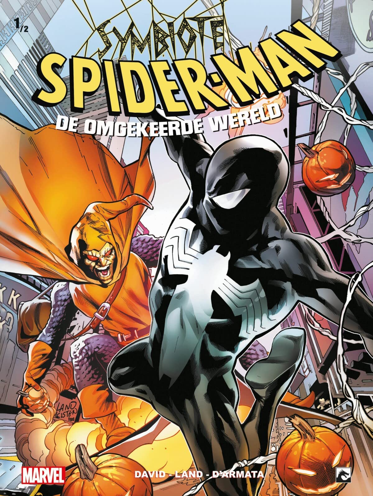 Symbiote Spider-Man 03: Omgekeere wereld 1 (Spider-Man: Symbiote, 3) Manga