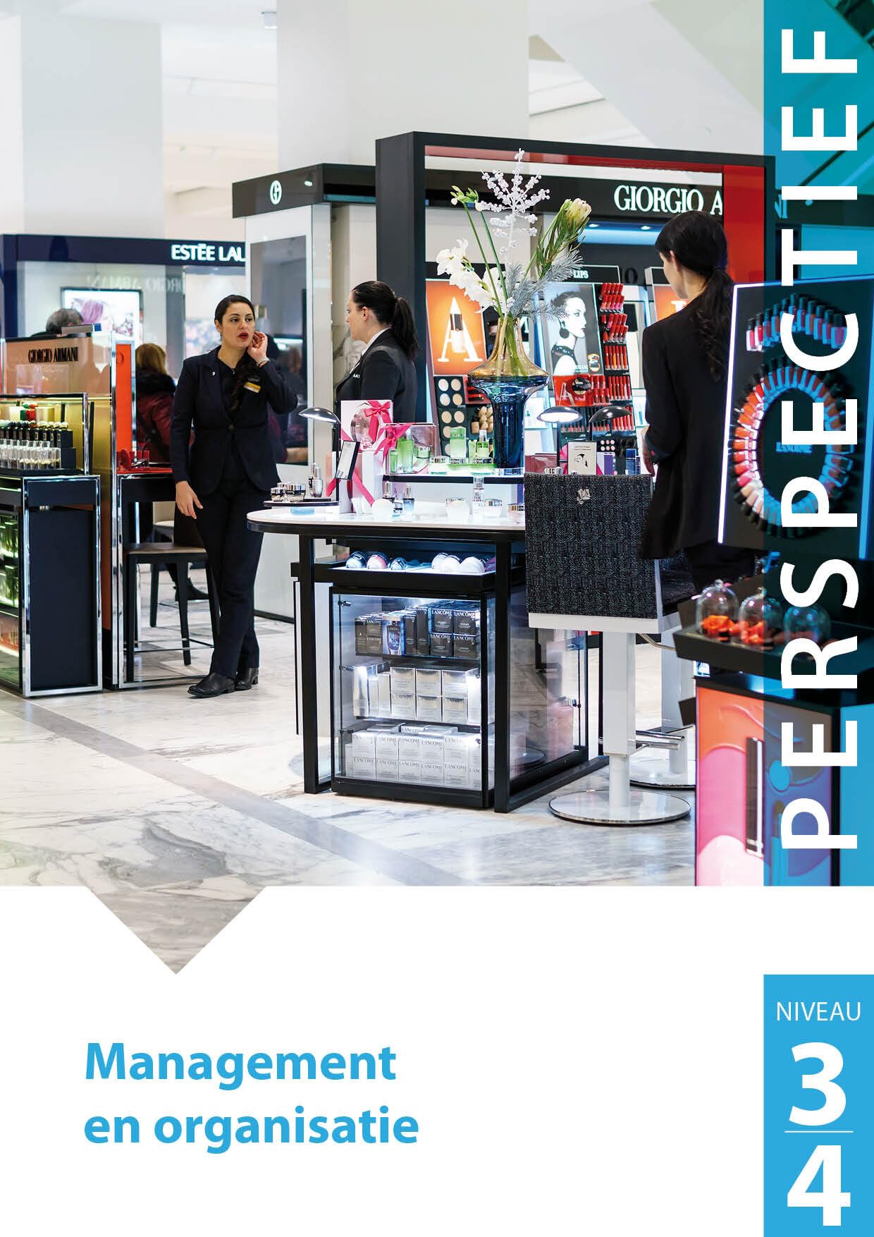 Management & Organisatie: PERSPECTIEF Mbo Retail niveau 3 en 4 book