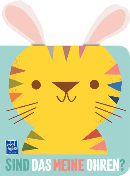 Sind das meine Ohren? Tiger Children's books